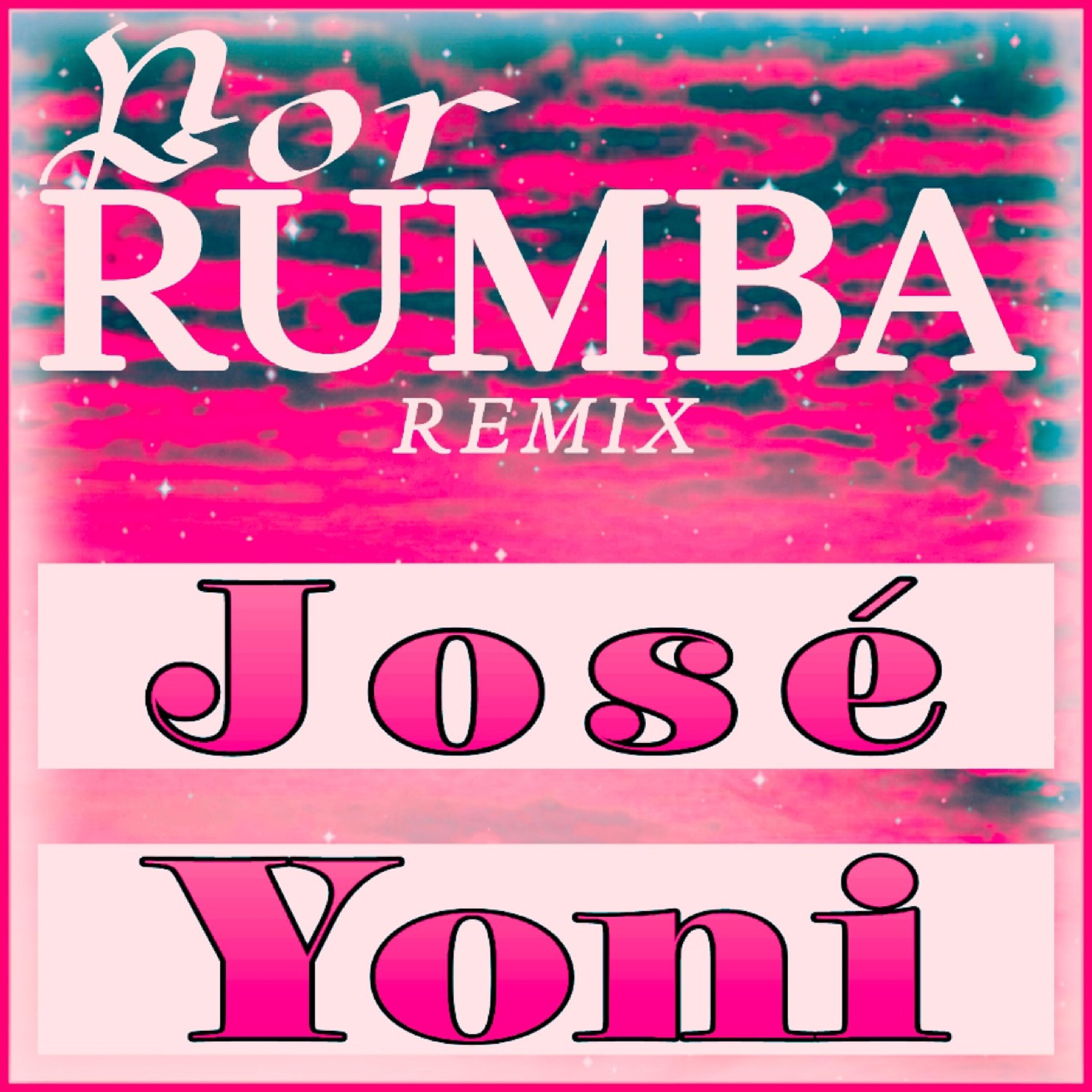Релиз Por Rumba Remix
