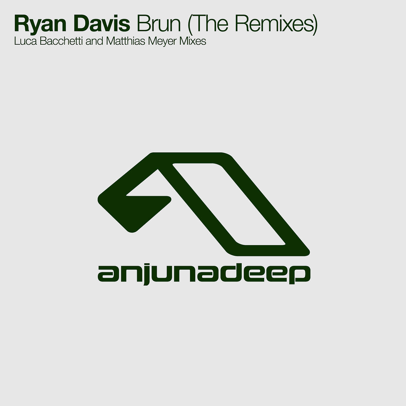 Релиз Brun (The Remixes)