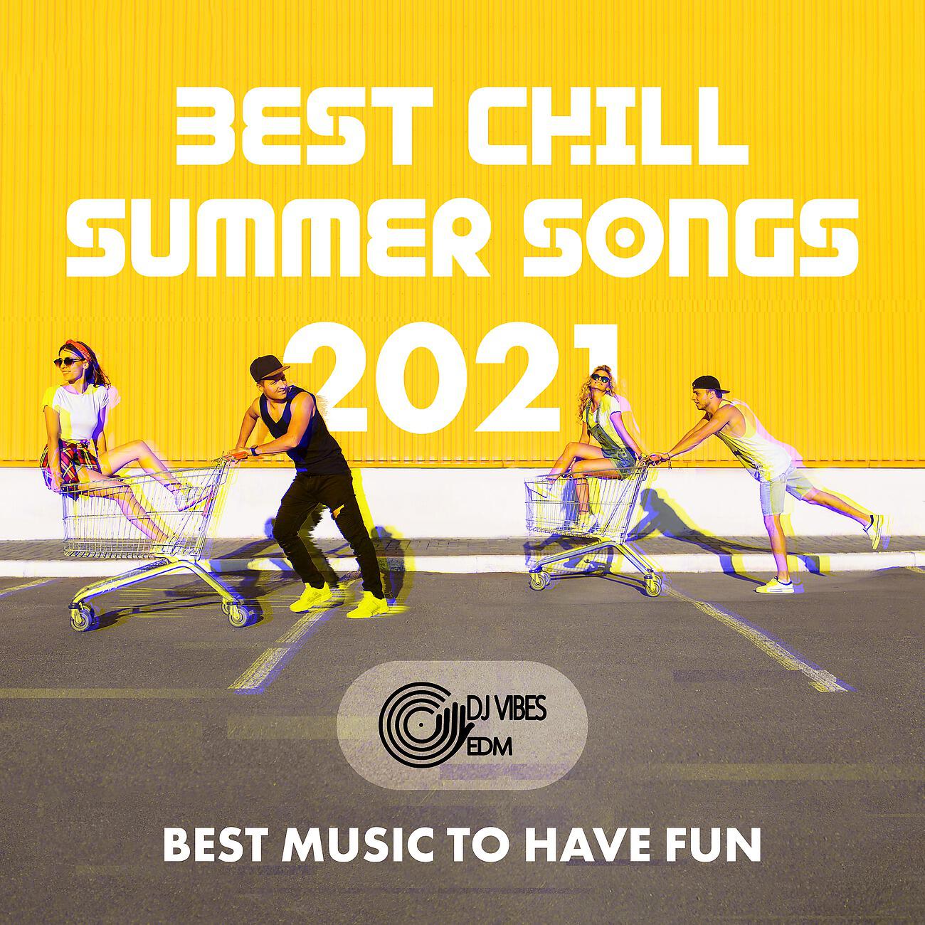 Релиз Best Chill Summer Songs 2021