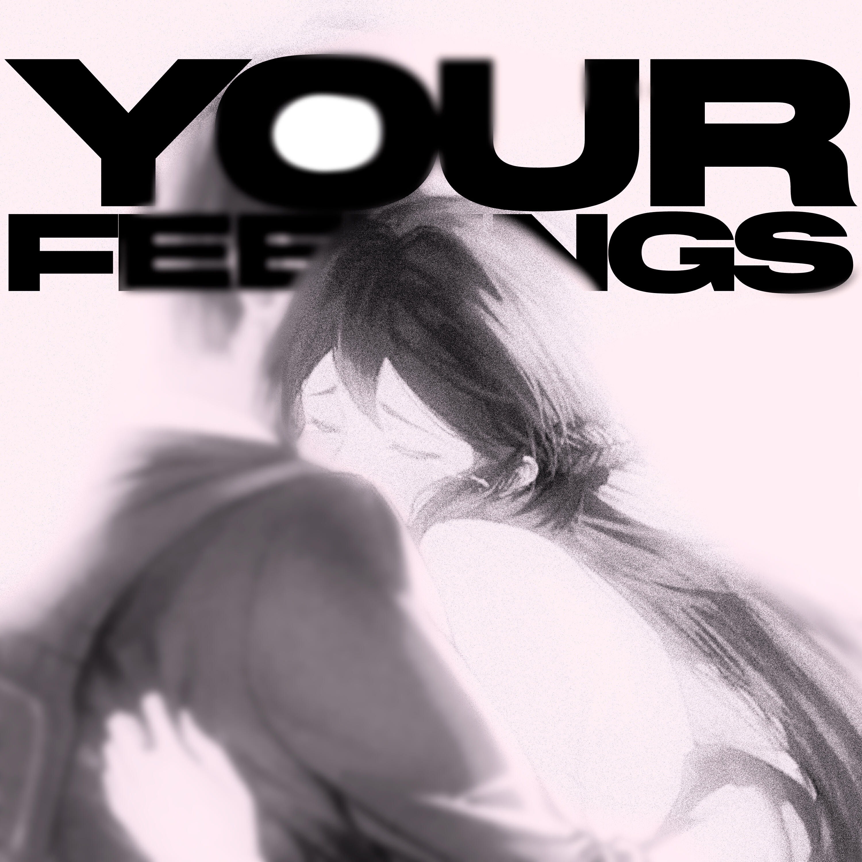 Релиз your feelings