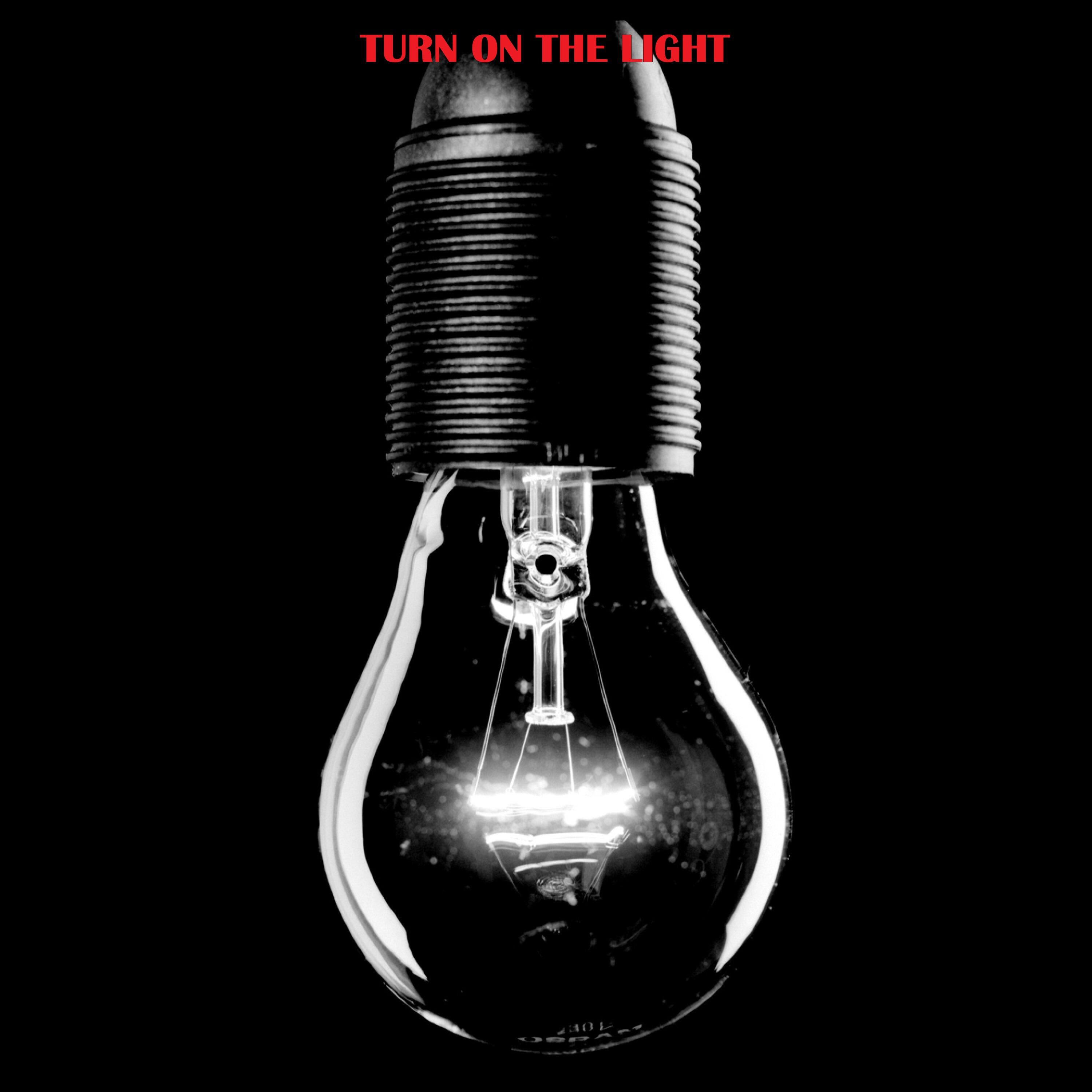 Релиз Turn on the Light
