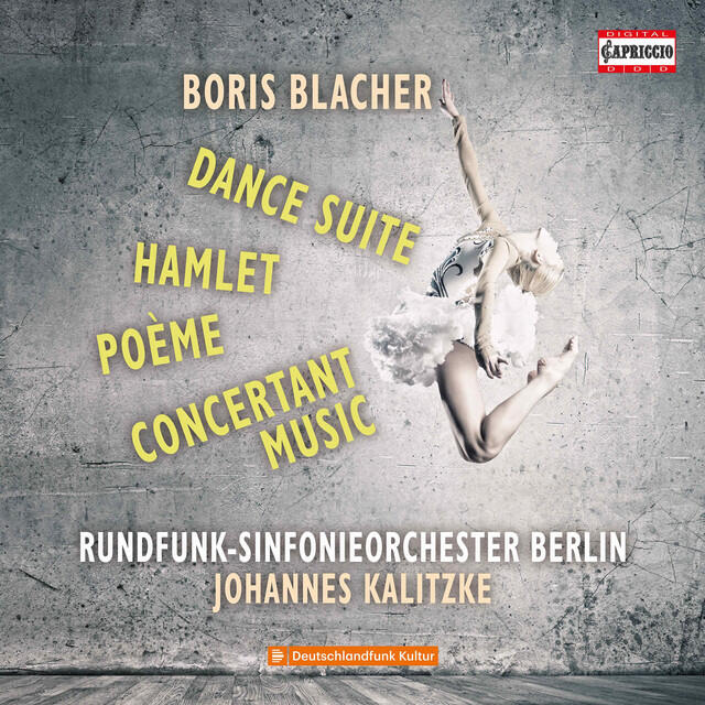 Релиз Blacher: Dance Suite, Poème, Hamlet & Concertante Musik