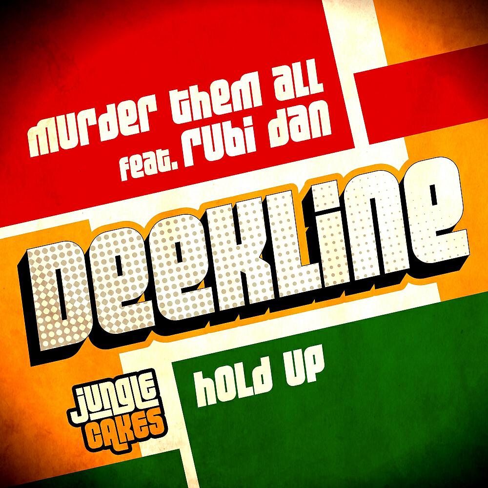 Релиз Murder Them All / Hold Up