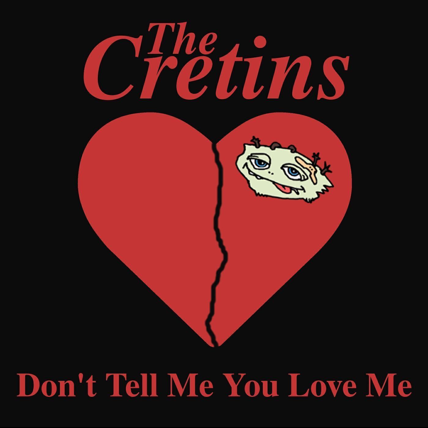 Релиз Don't Tell Me You Love Me