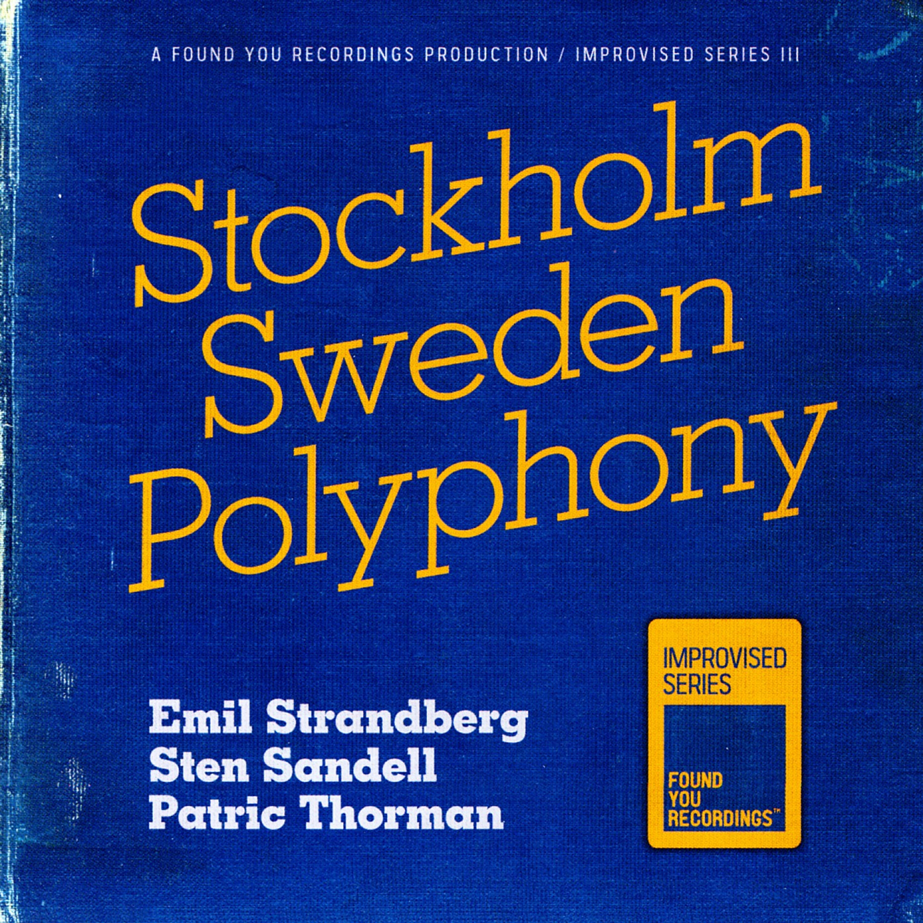 Релиз Stockholm Sweden Polyphony
