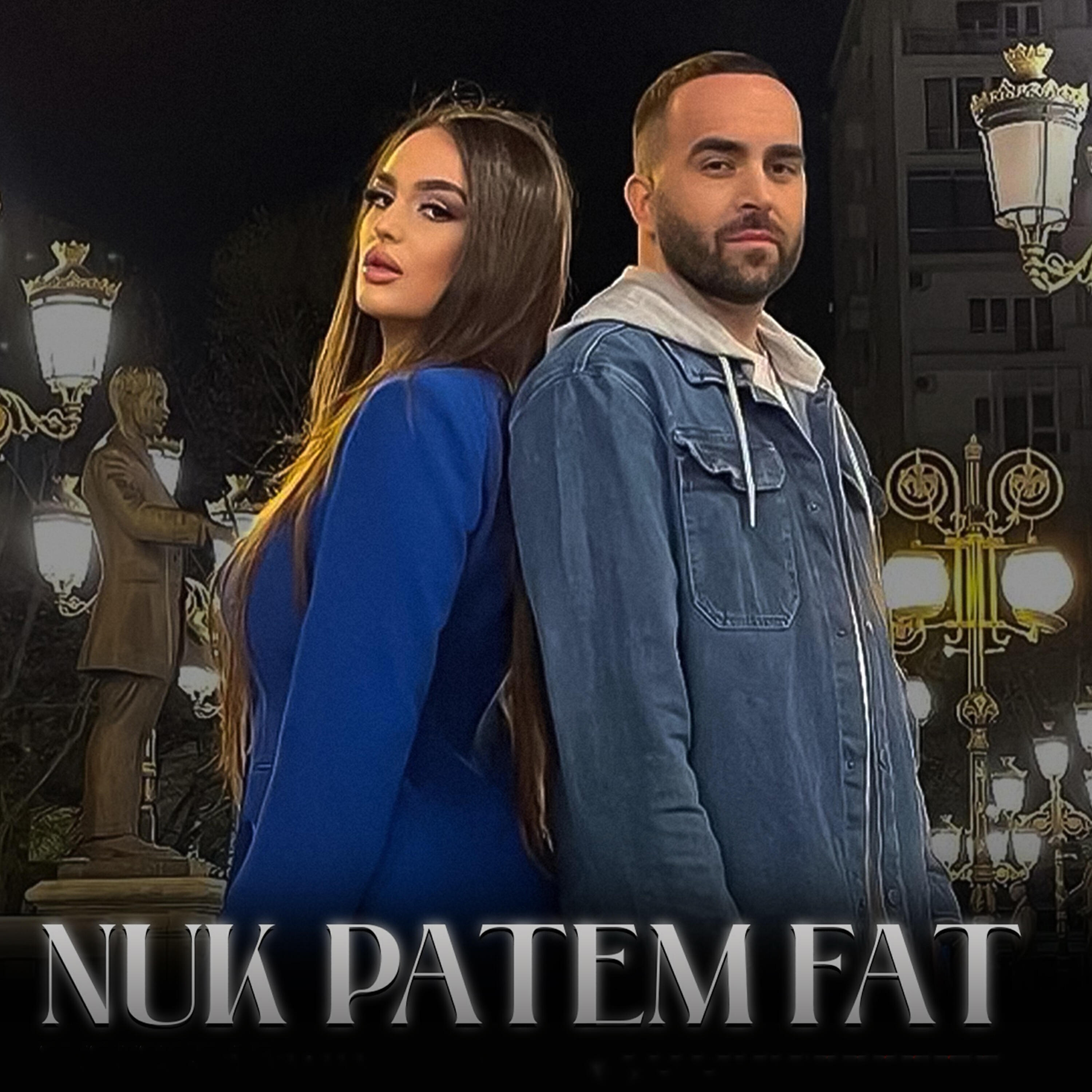 Релиз Nuk patem fat