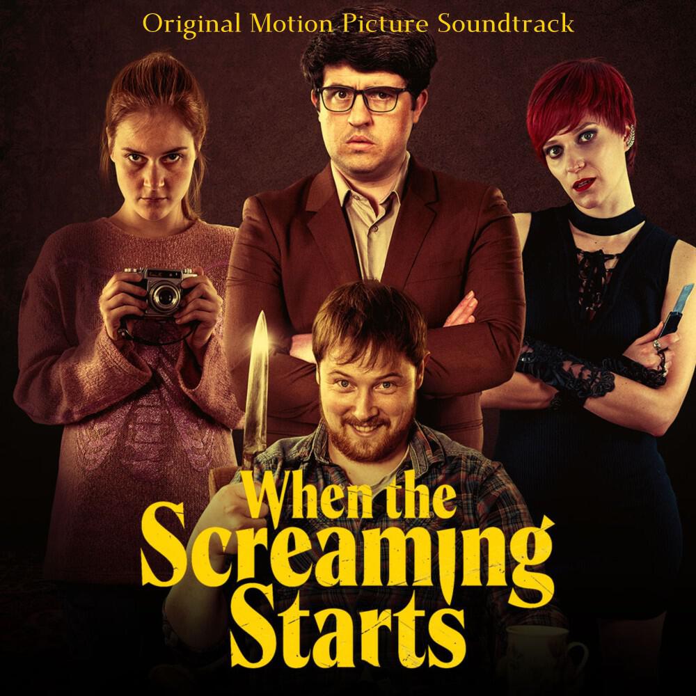 Релиз When the Screaming Starts - Original Motion Picture Soundtrack