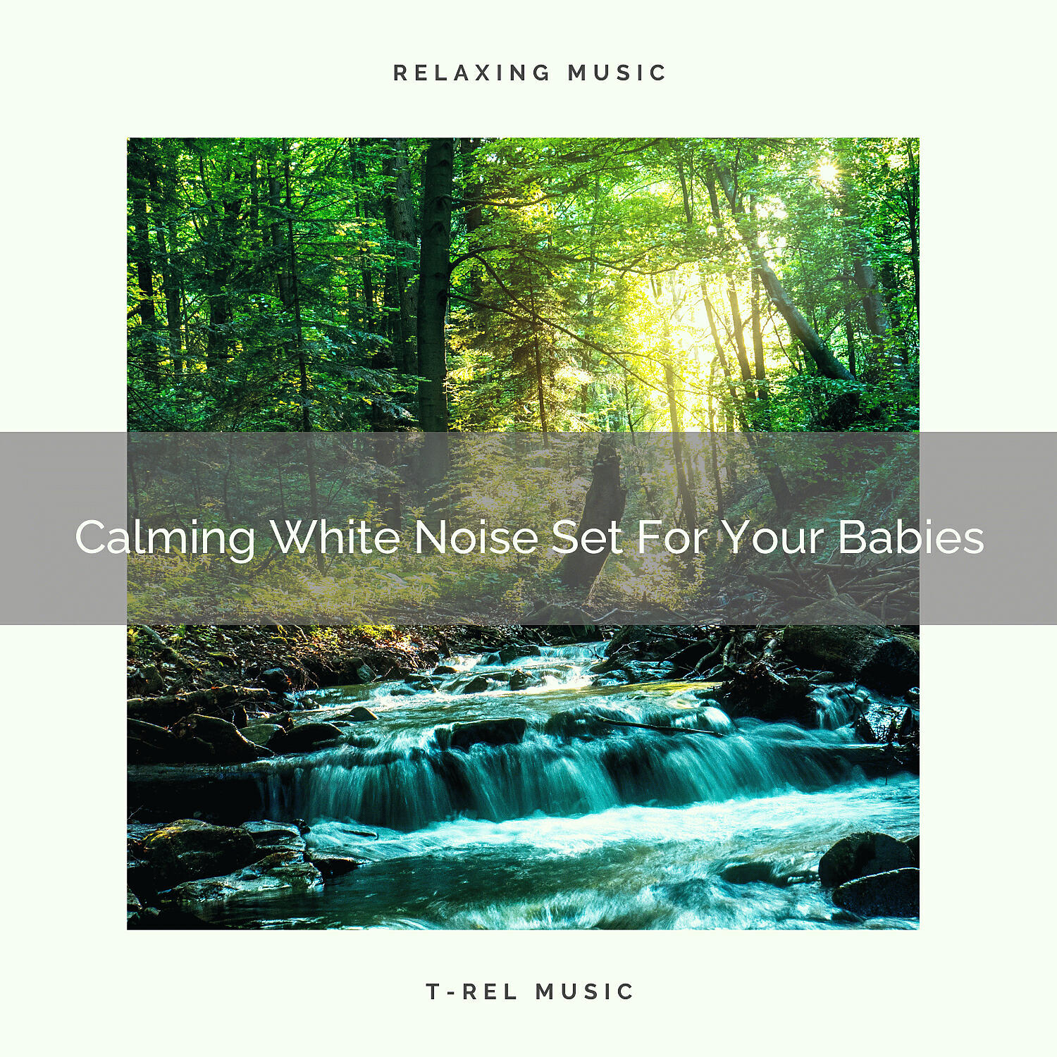 Релиз Calming White Noise Set For Your Babies