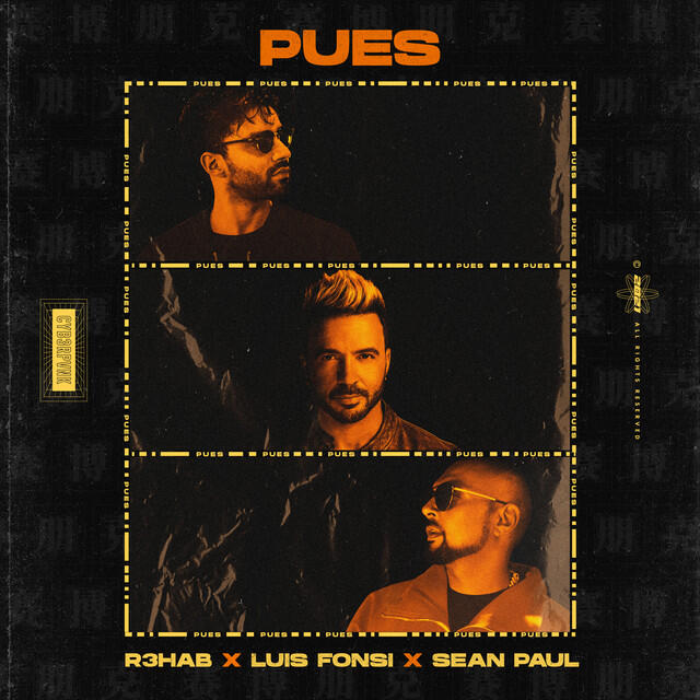 Релиз Pues (with Luis Fonsi & Sean Paul)