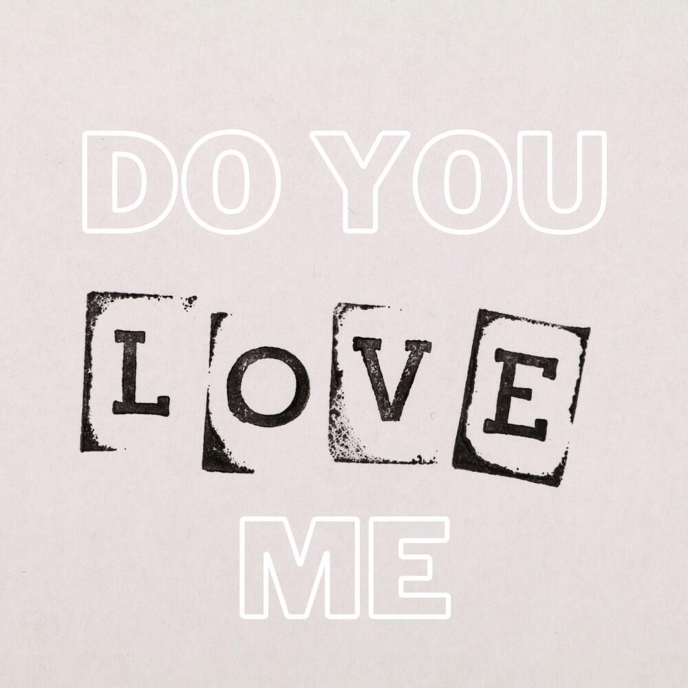 Релиз Do You Love Me
