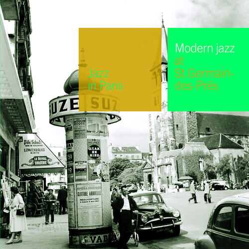 Релиз Modern Jazz At St Germain Des Prés