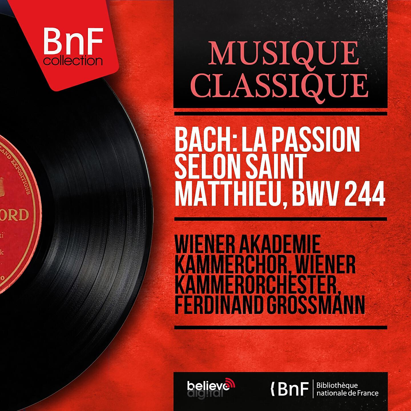 Релиз Bach: La Passion selon saint Matthieu, BWV 244