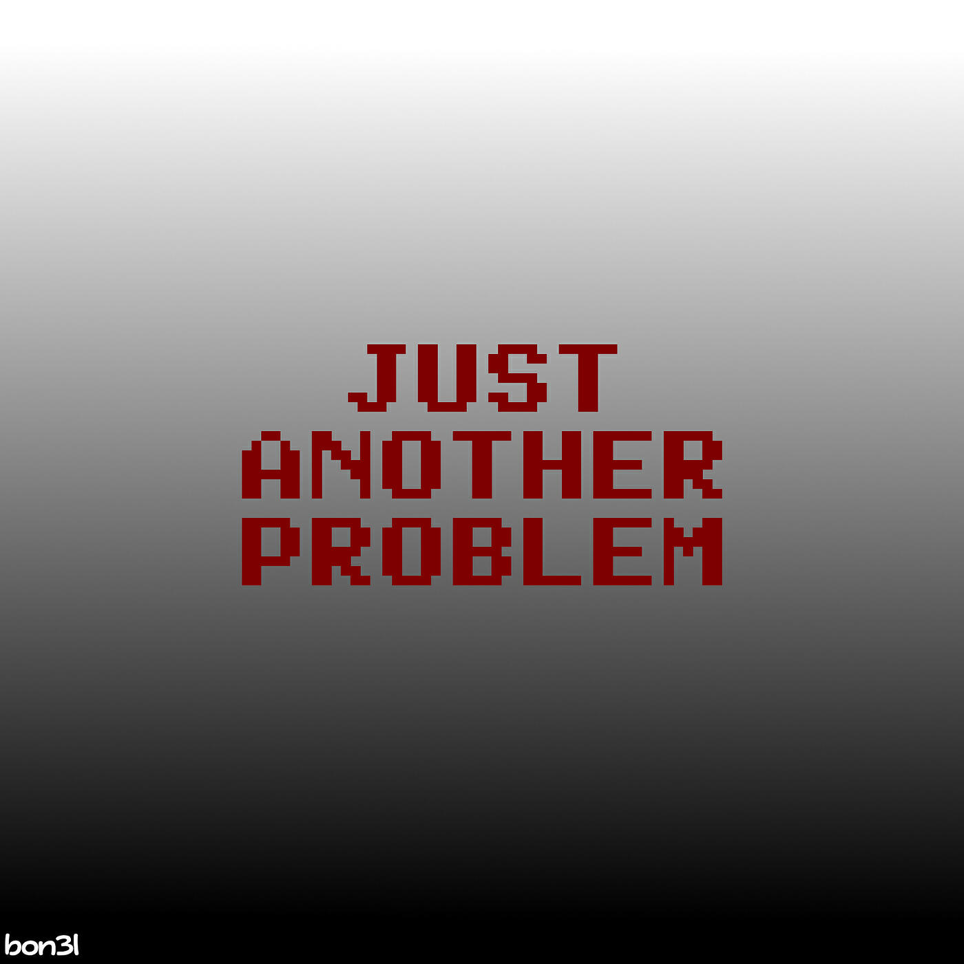 Релиз Just Another Problem