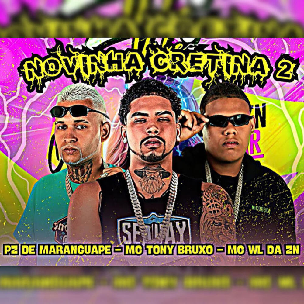 Релиз Novinha Cretina 2
