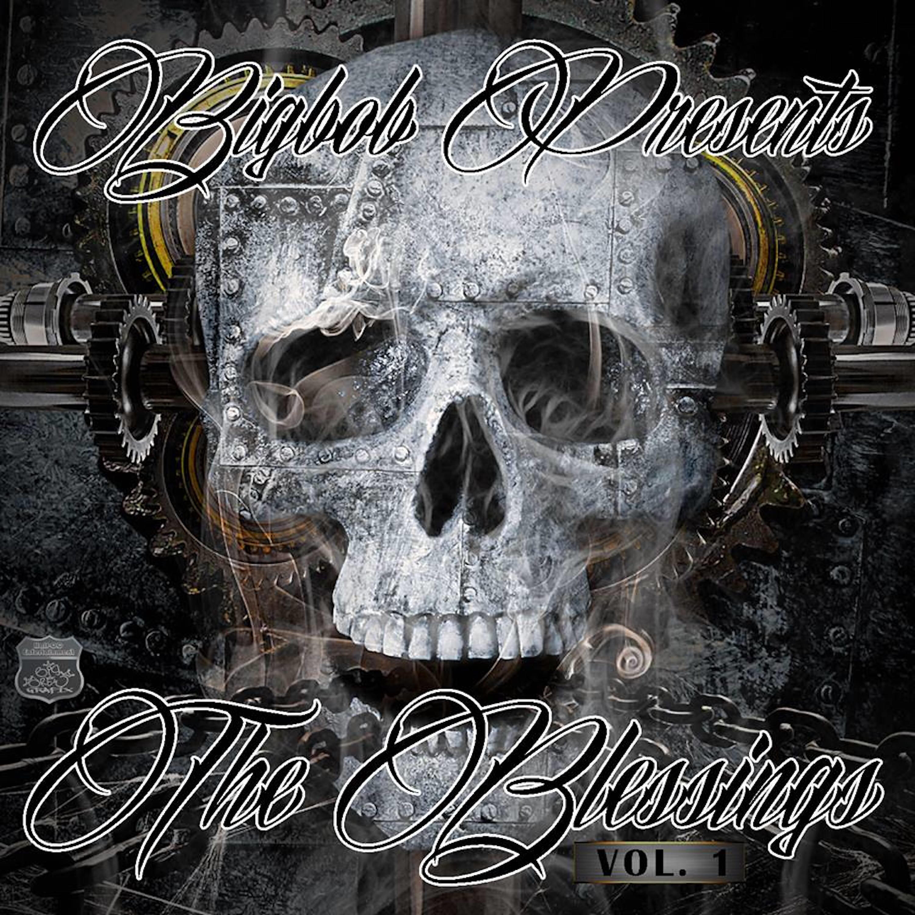 Релиз BigBob Presents: The Blessings, Vol. 1