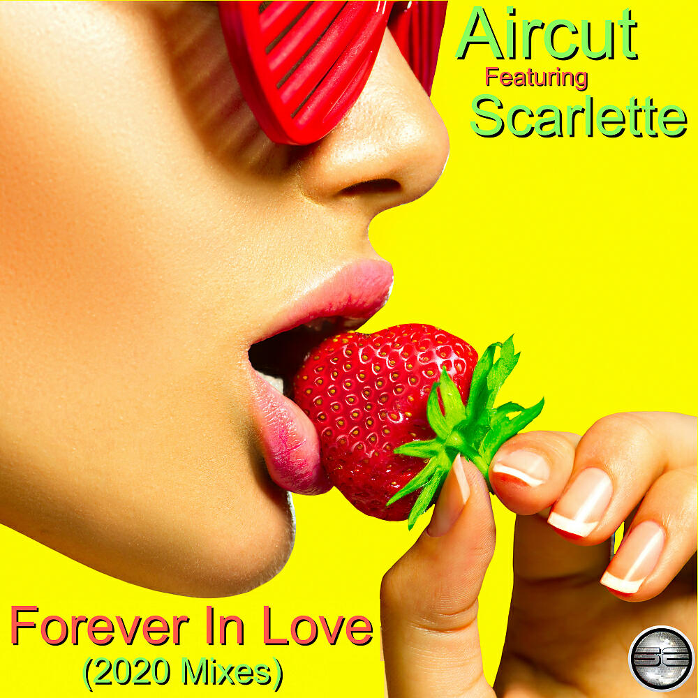 Релиз Forever In Love (2020 Mixes)