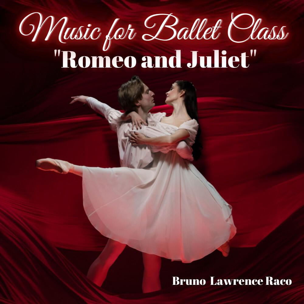 Релиз Music for Ballet Class - Romeo and Juliet