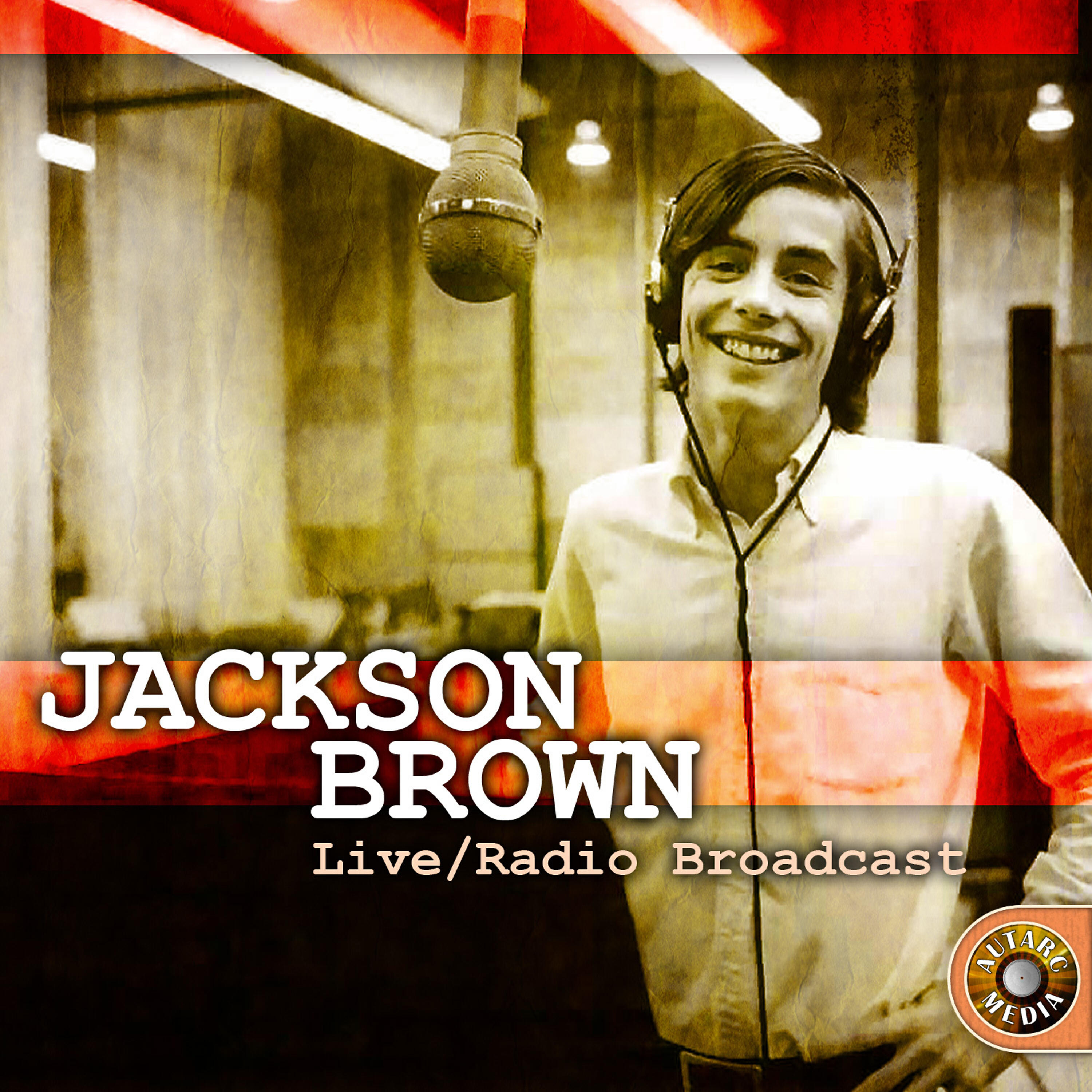 Релиз Jackson Browne Live, Radio Broadcast