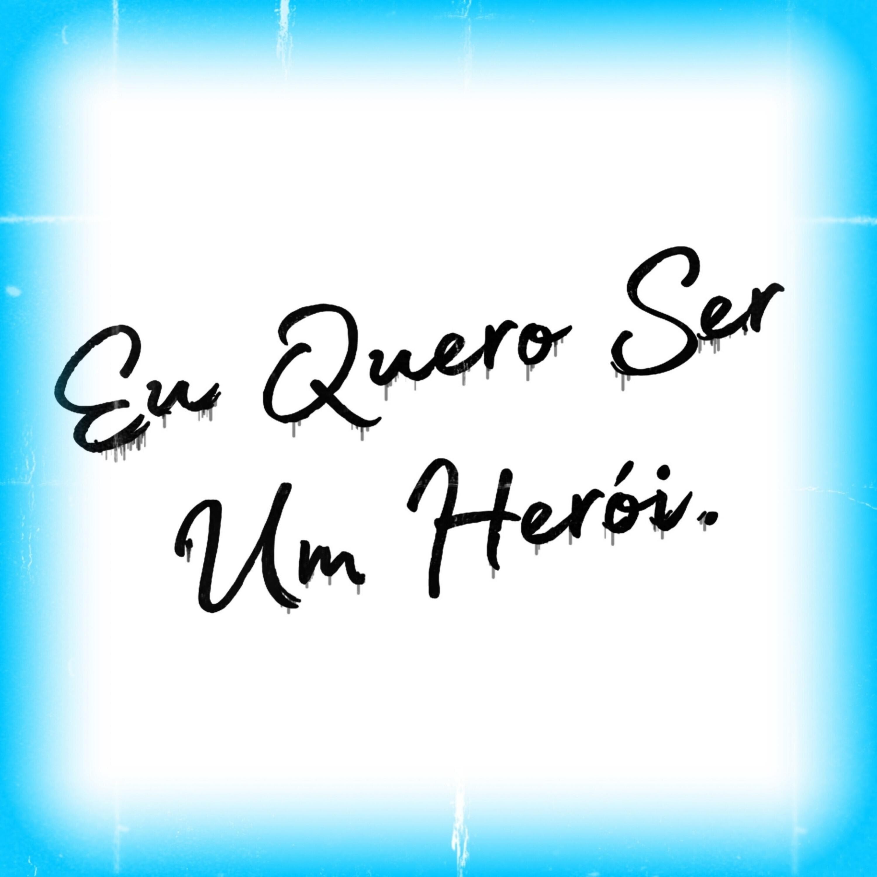 Релиз Eu Quero Ser um Herói