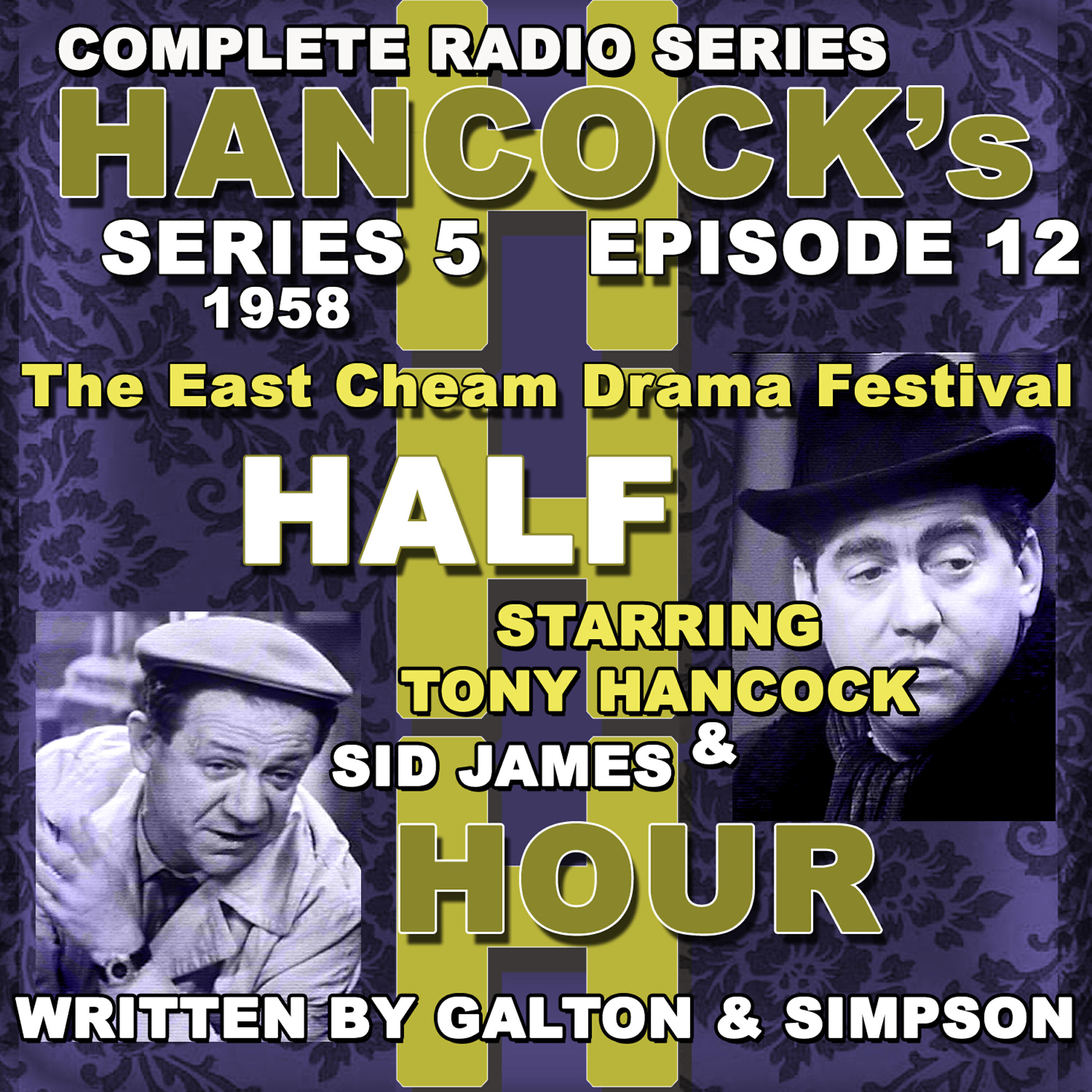 Релиз Hancock's Half Hour Radio. Series 5, Episode 12: The East Cheam Drama Festival