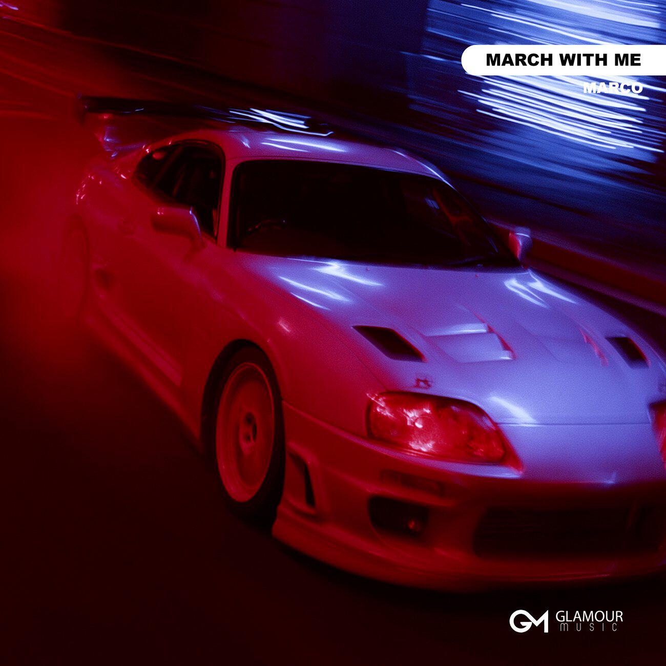 Релиз March With Me