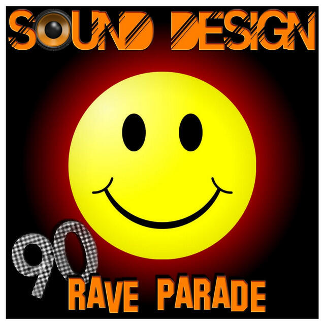 Релиз Sound Design - 90 Rave Parade
