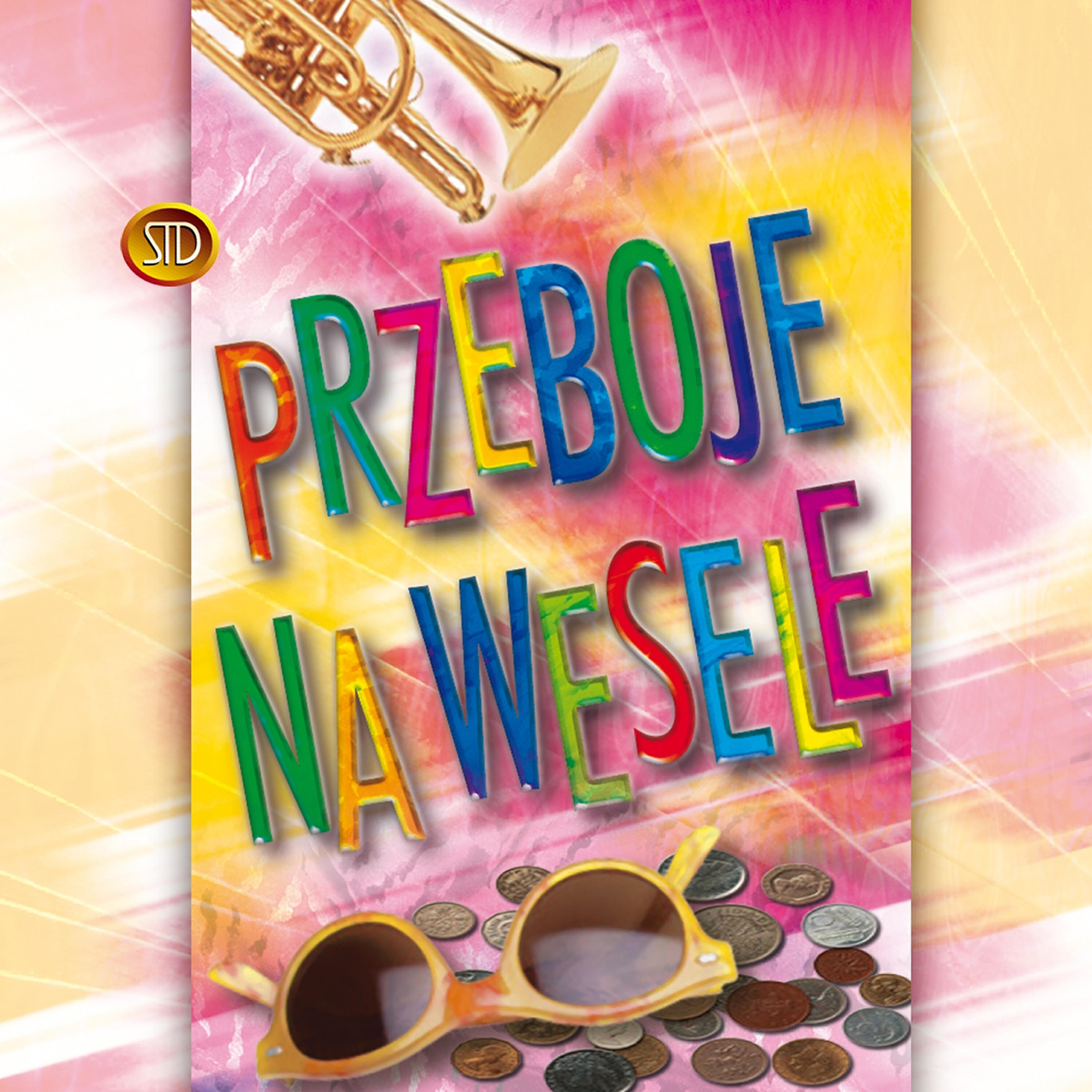 Постер альбома Przeboje Na Wesele