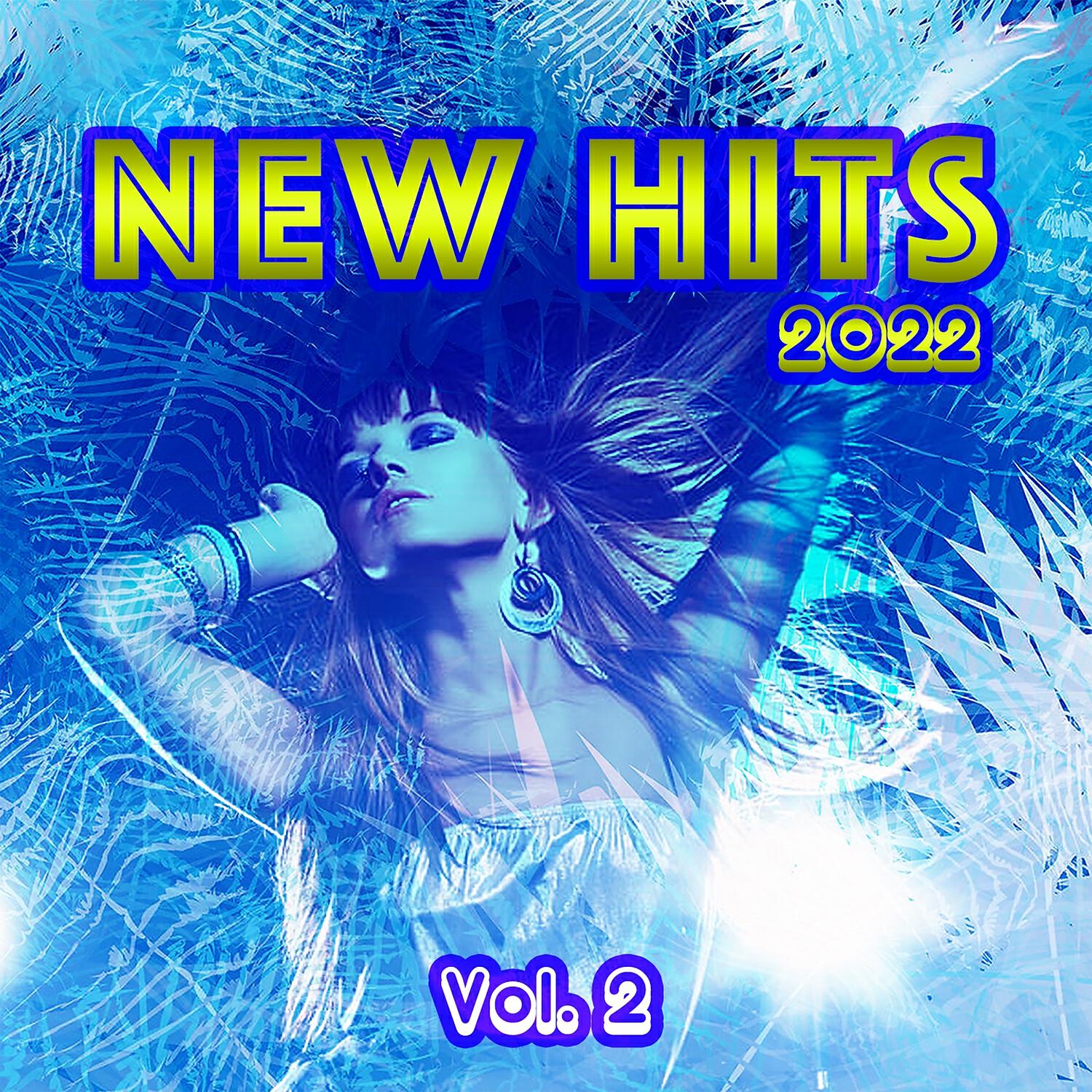 Релиз New Hits 2022, Vol. 2
