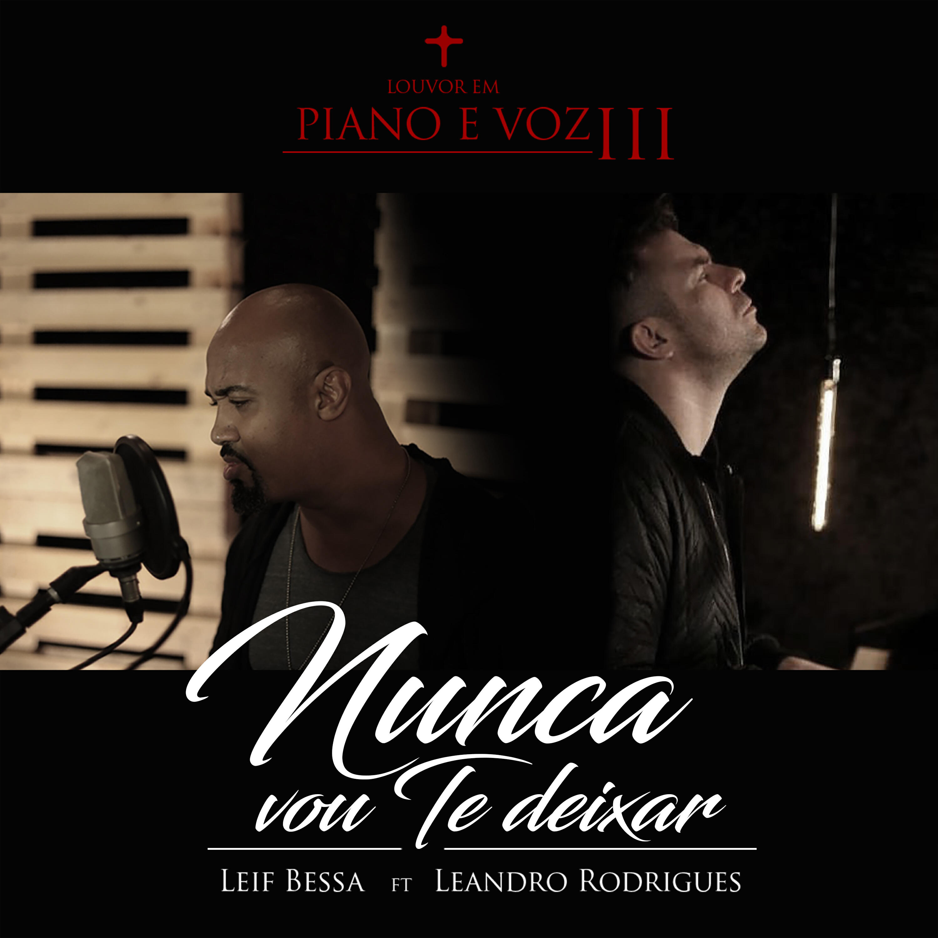 Релиз Nunca Vou Te Deixar