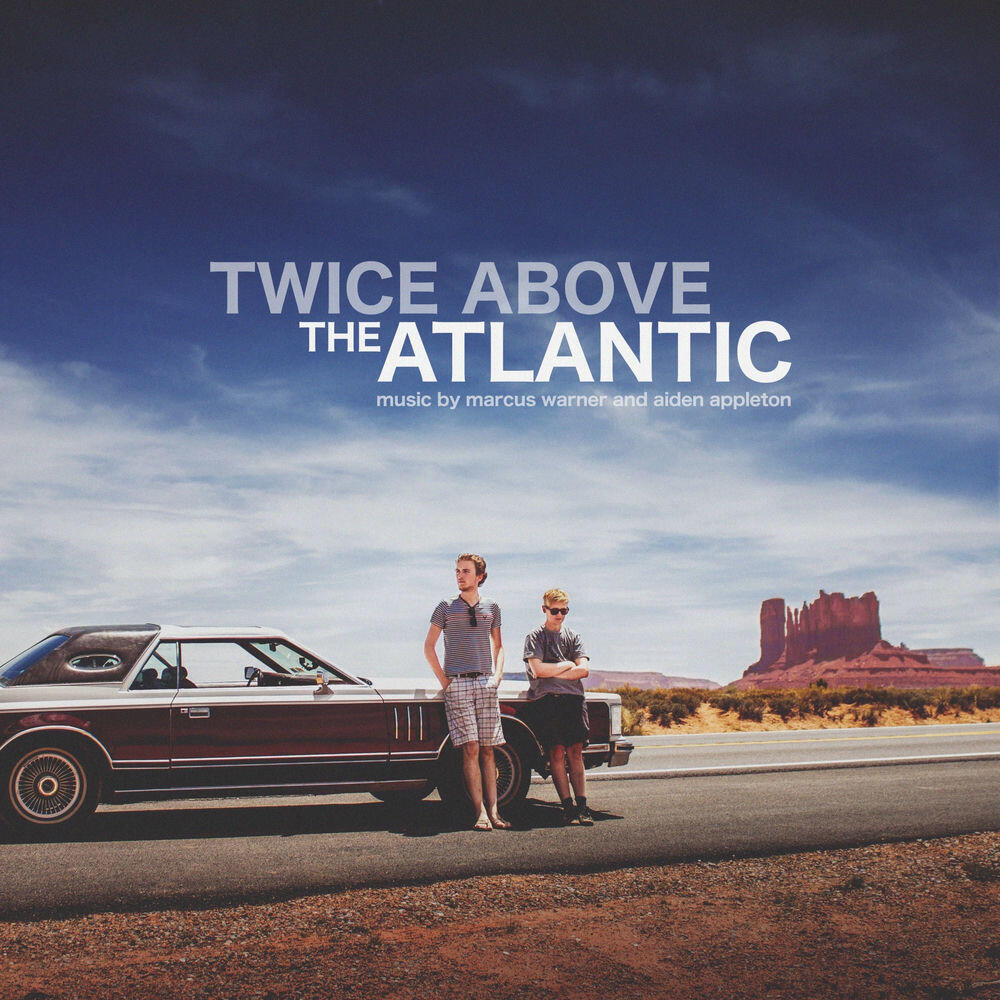 Релиз Twice Above the Atlantic