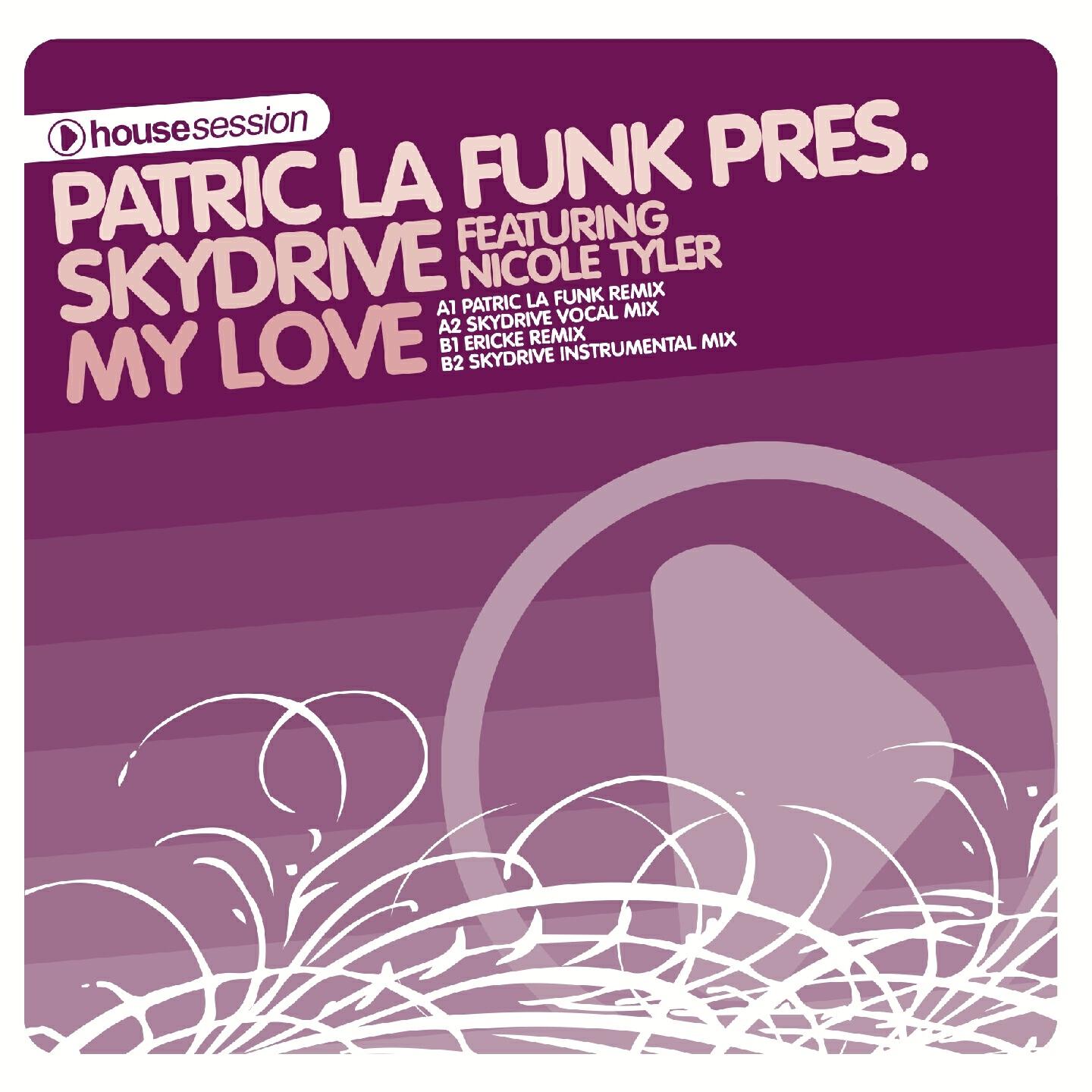 Patric La Funk Presents Skydrive