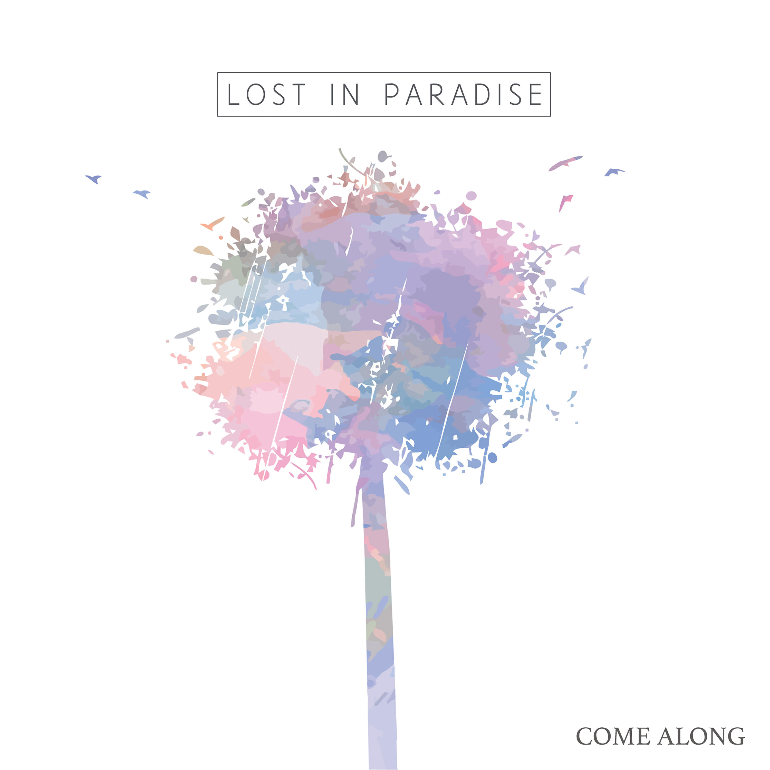 Релиз Come Along - Single