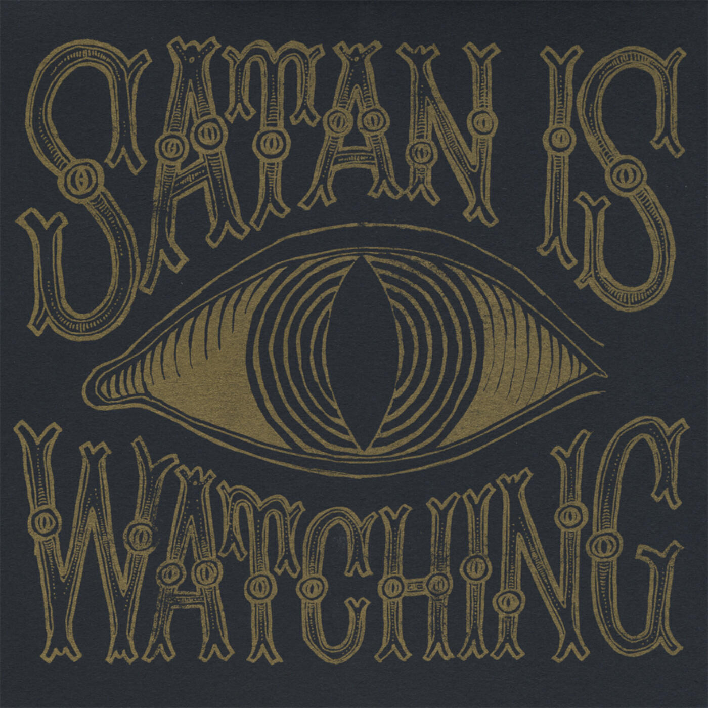 Релиз Satan Is Watching