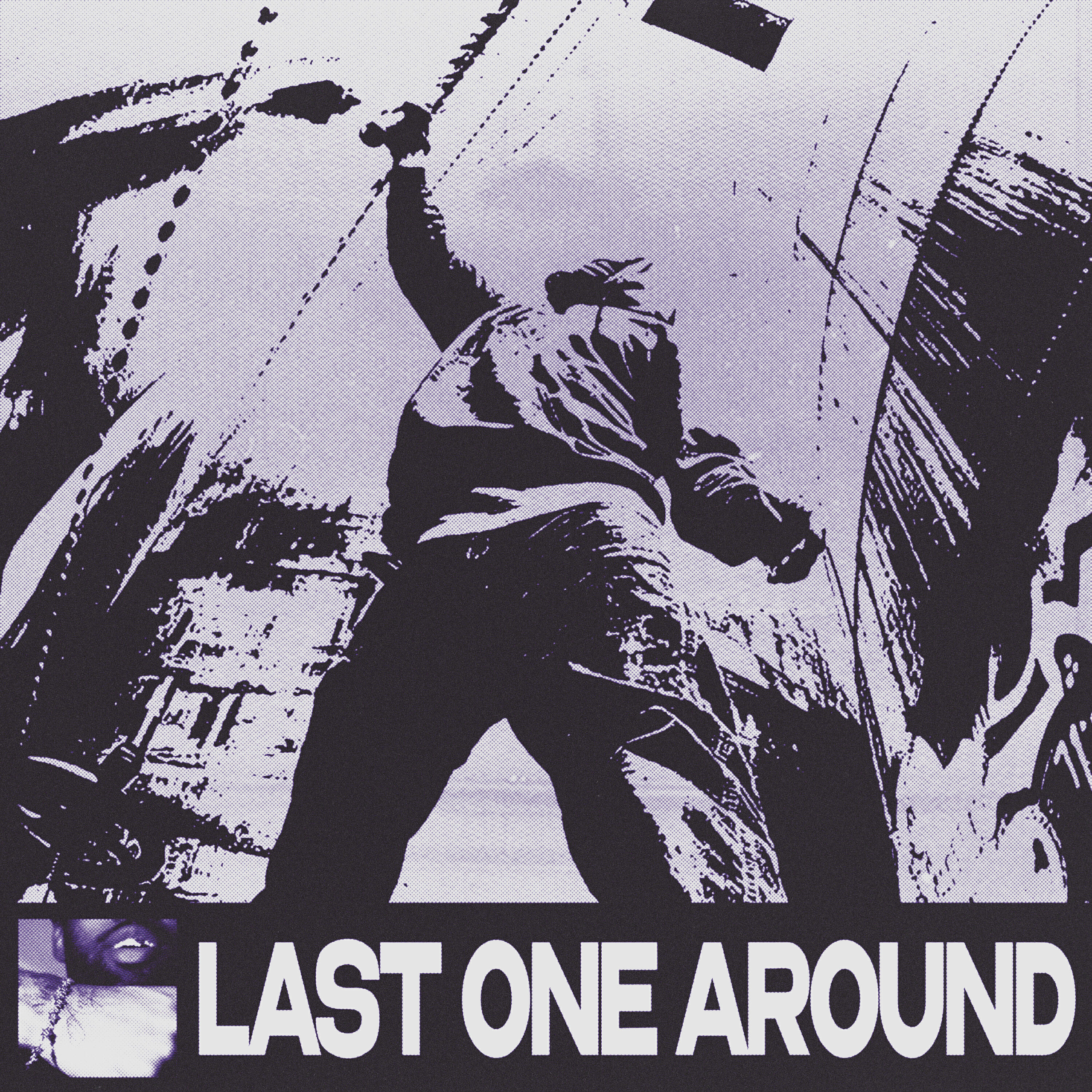 Релиз LAST ONE AROUND