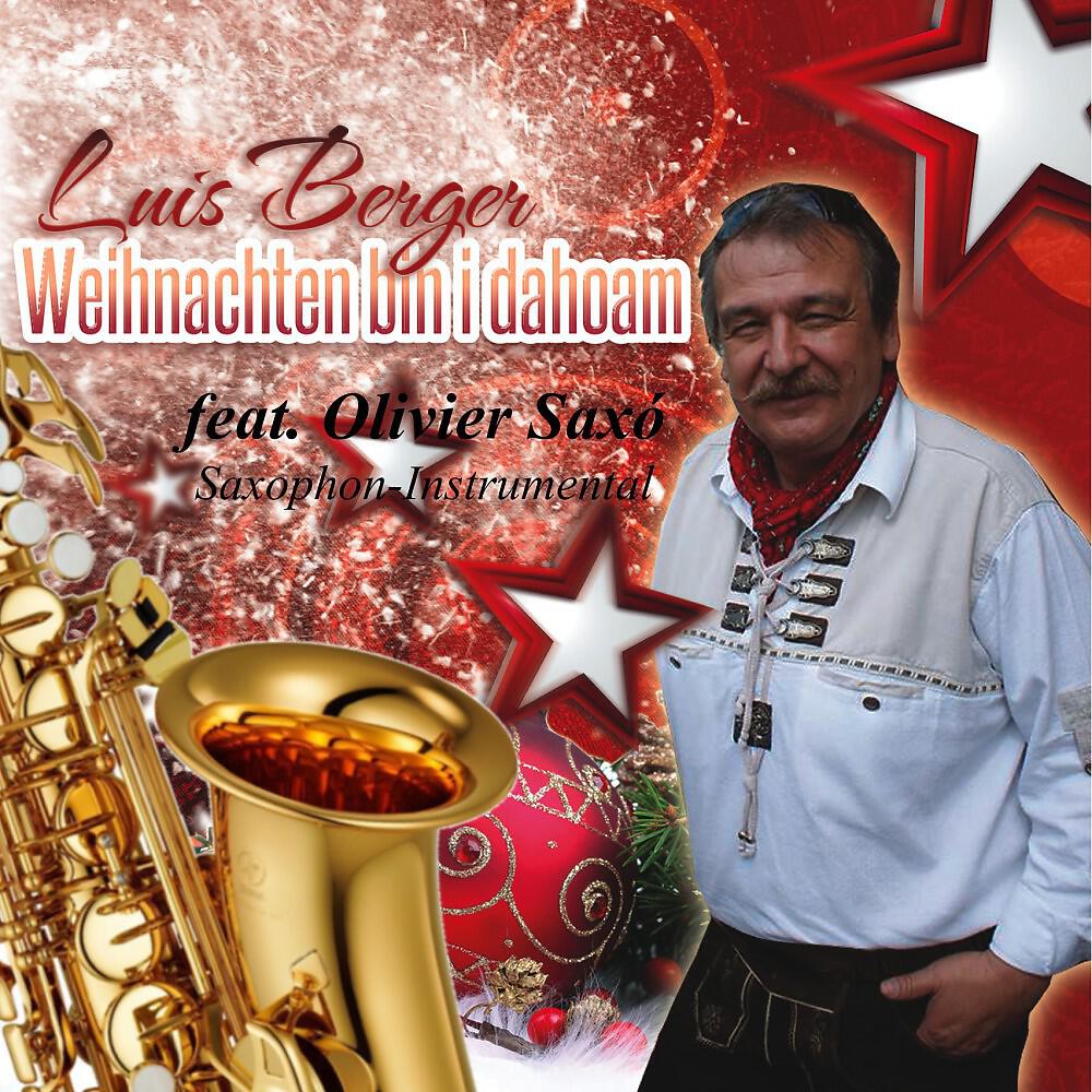 Релиз Weihnachten bin i dahoam (Saxophon Instrumental)