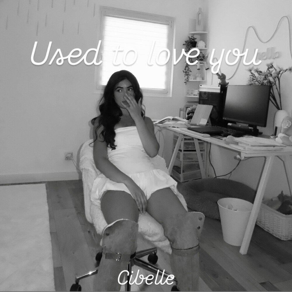 Релиз Used to love you