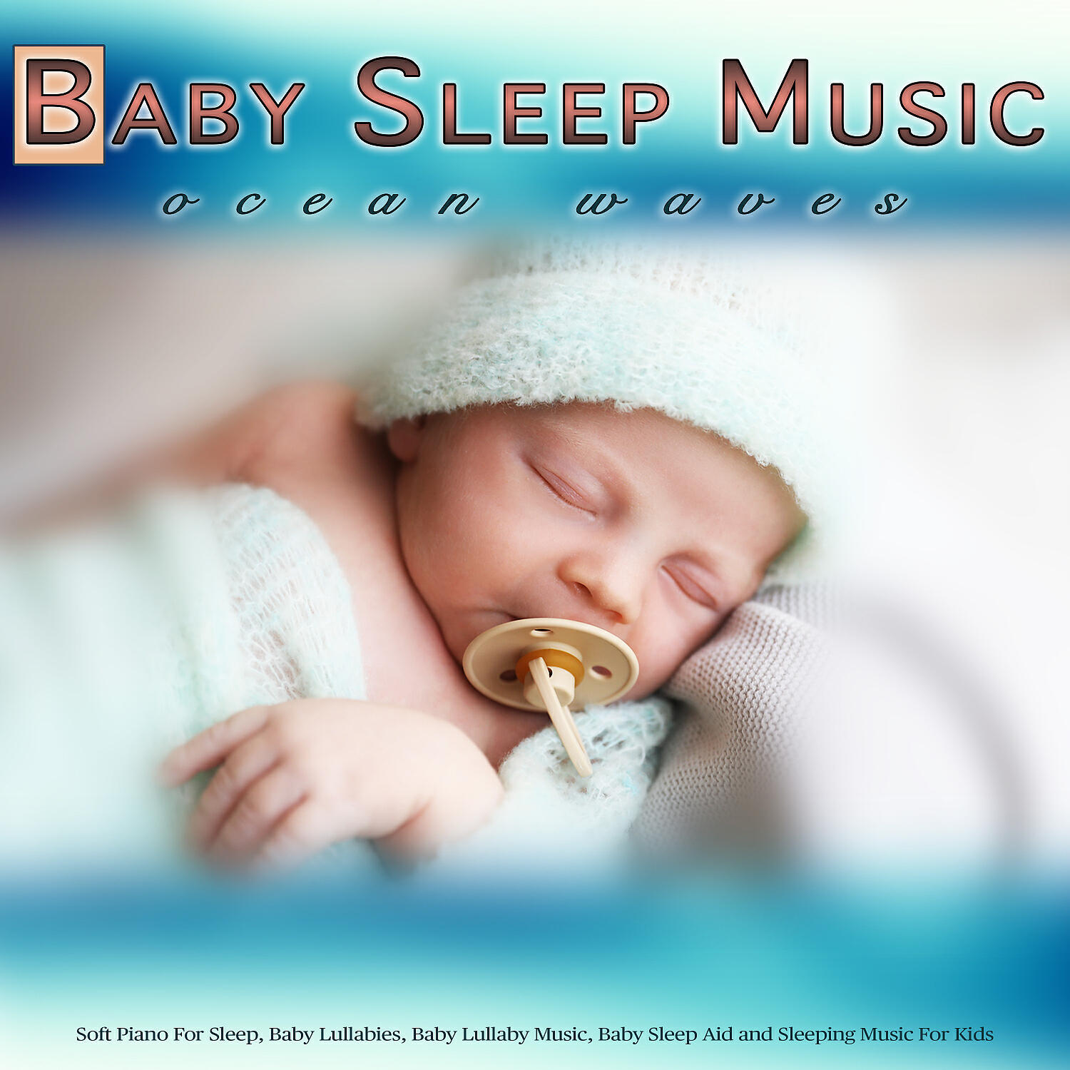 Релиз Baby Sleep Music: Soft Piano and Ocean Waves For Sleep, Baby Lullabies, Baby Lullaby Music, Baby Sleep Aid and Sleeping Music For Kids