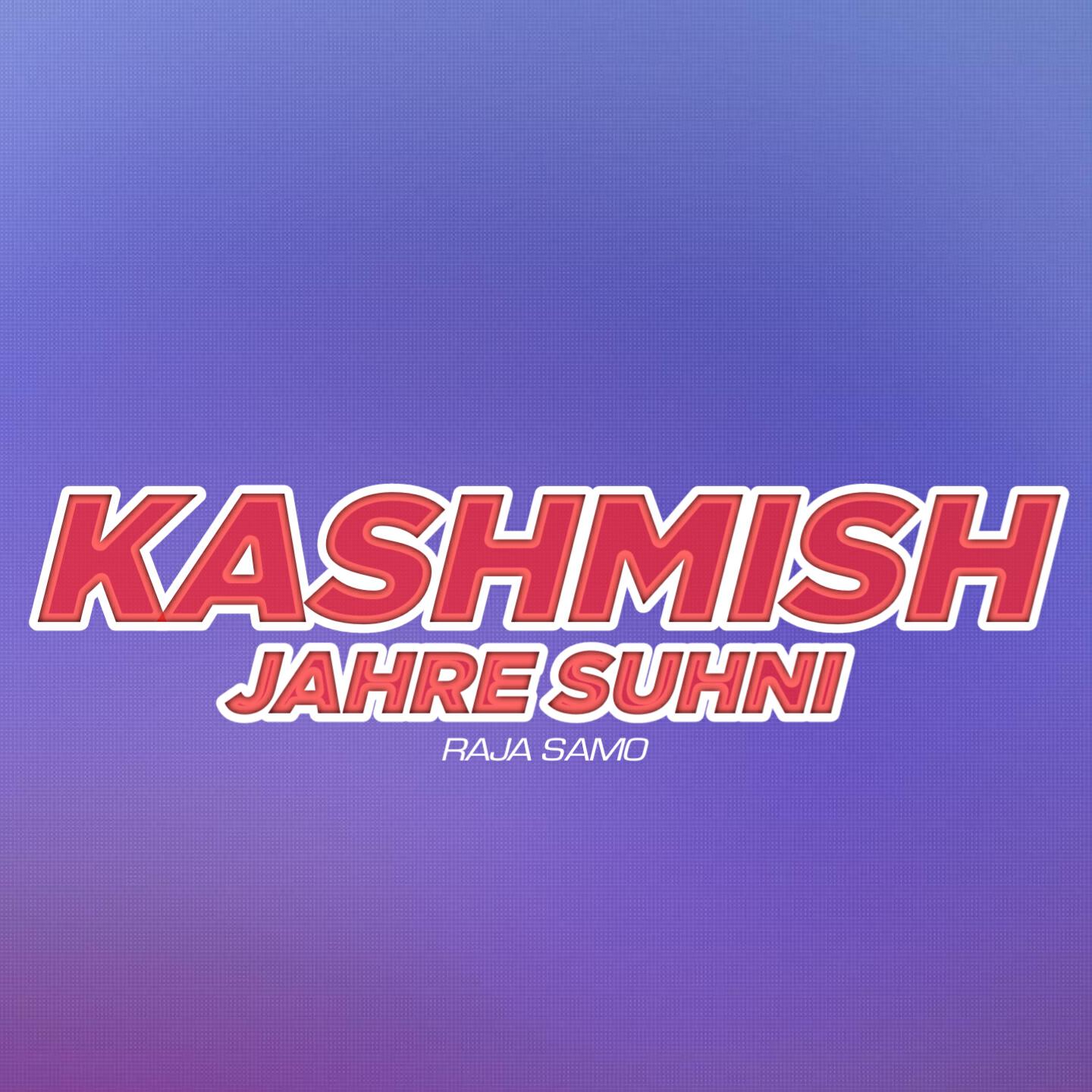 Релиз Kashmish Jahre Suhni
