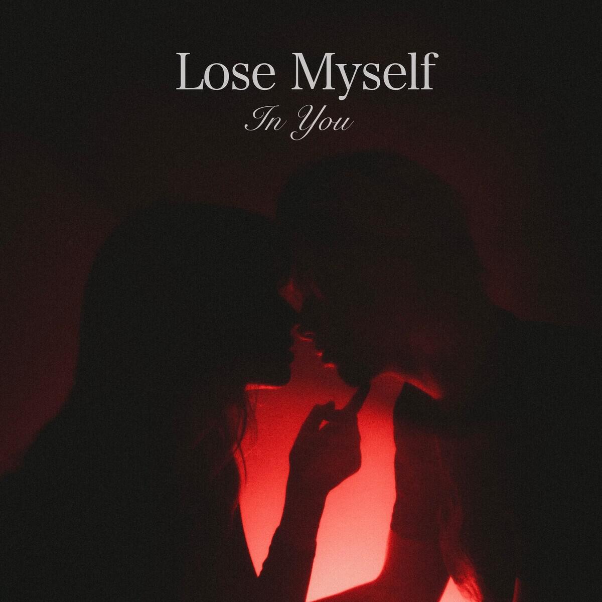 Релиз lose myself in you