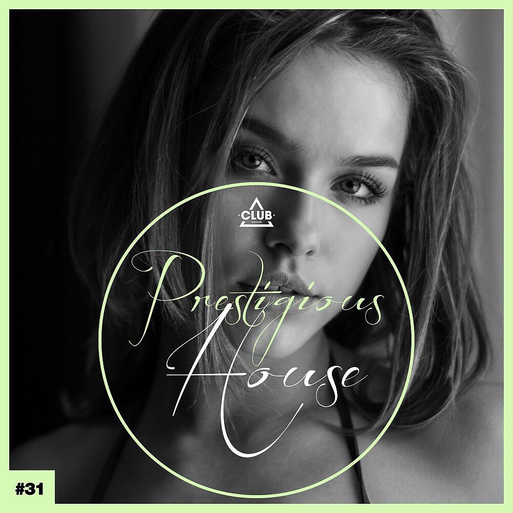 Релиз Prestigious House, Vol. 31