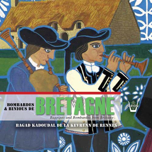 Релиз Bretagne : Binious & bombardes