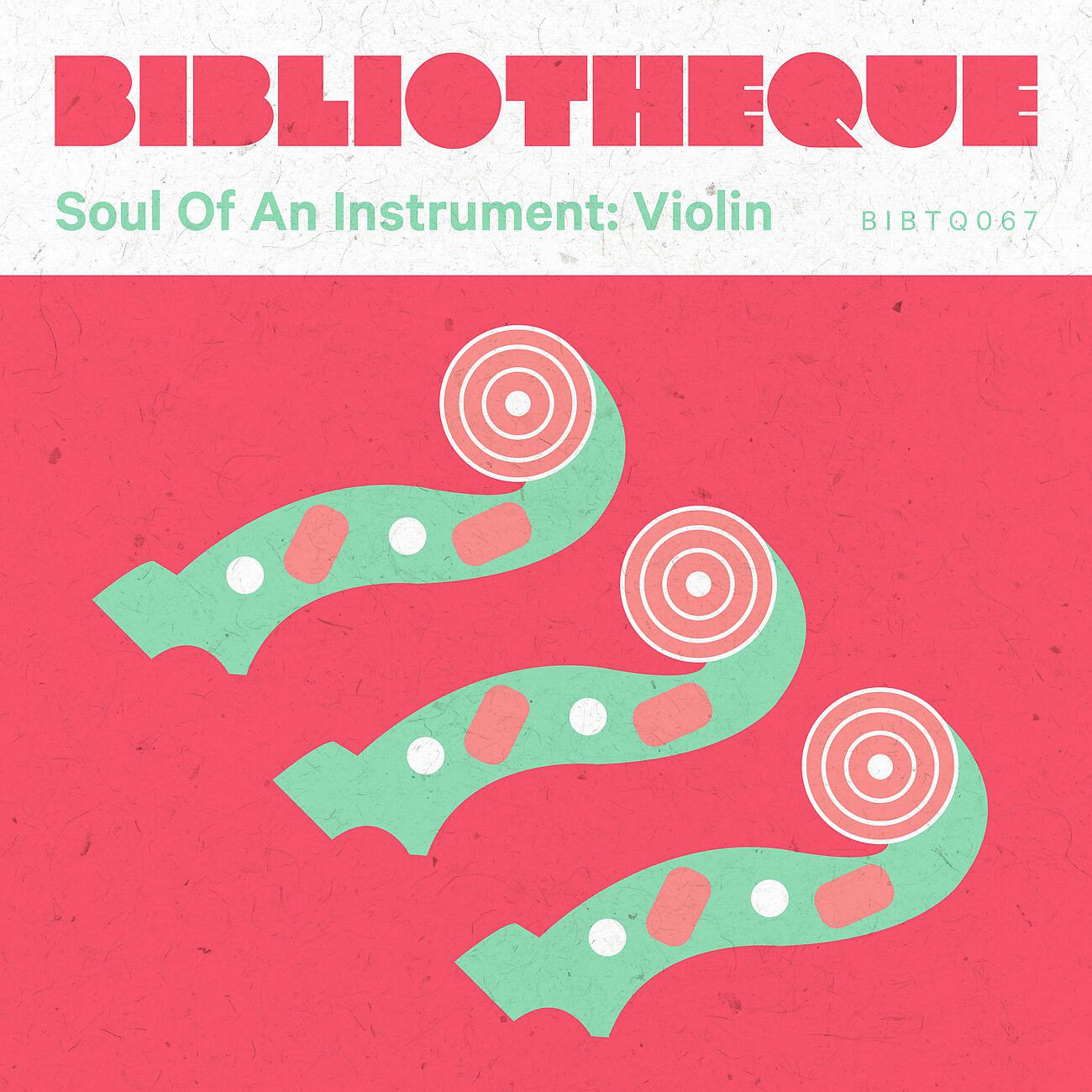 Релиз Soul of an Instrument: Violin