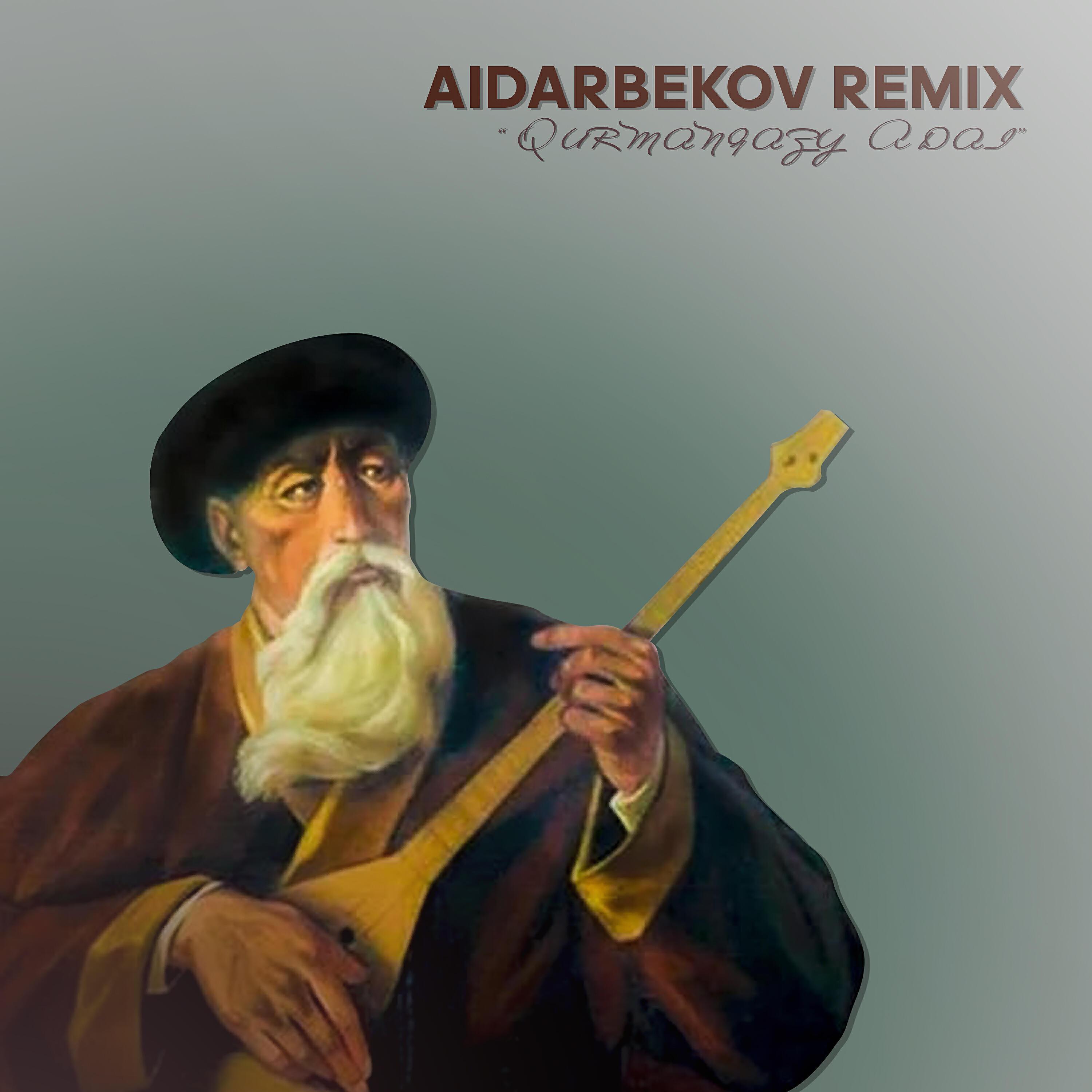 AIDARBEKOV REMIX