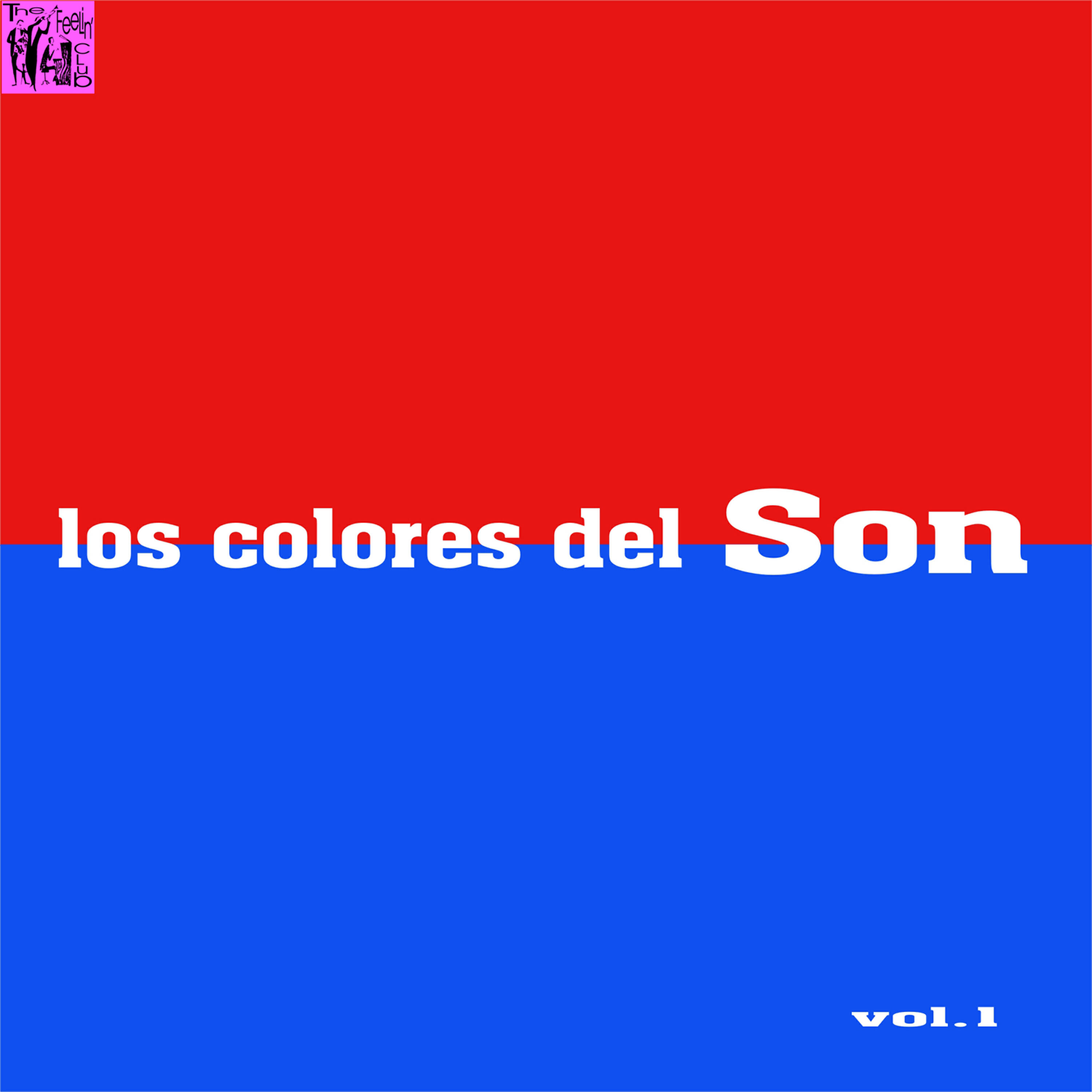 Релиз Los Colores del Son, Vol.1