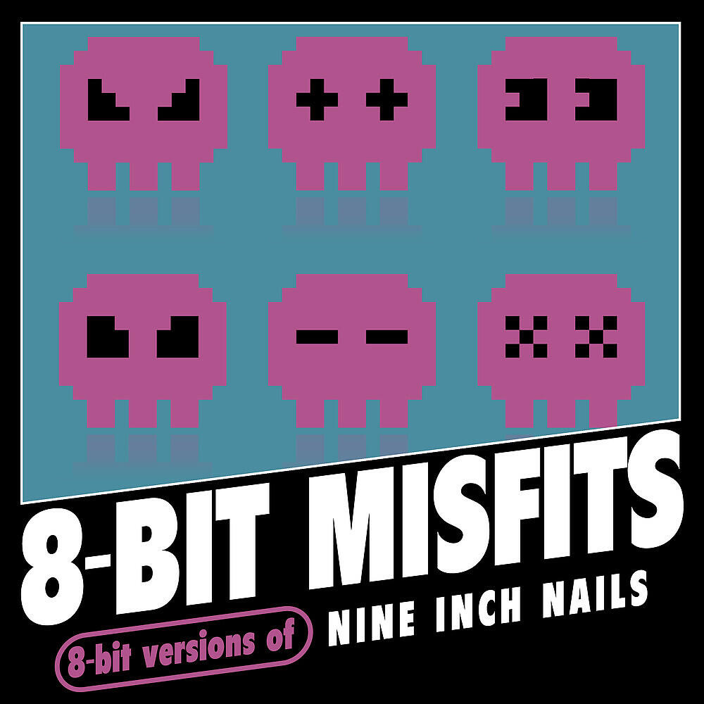 Релиз 8-Bit Versions of Nine Inch Nails