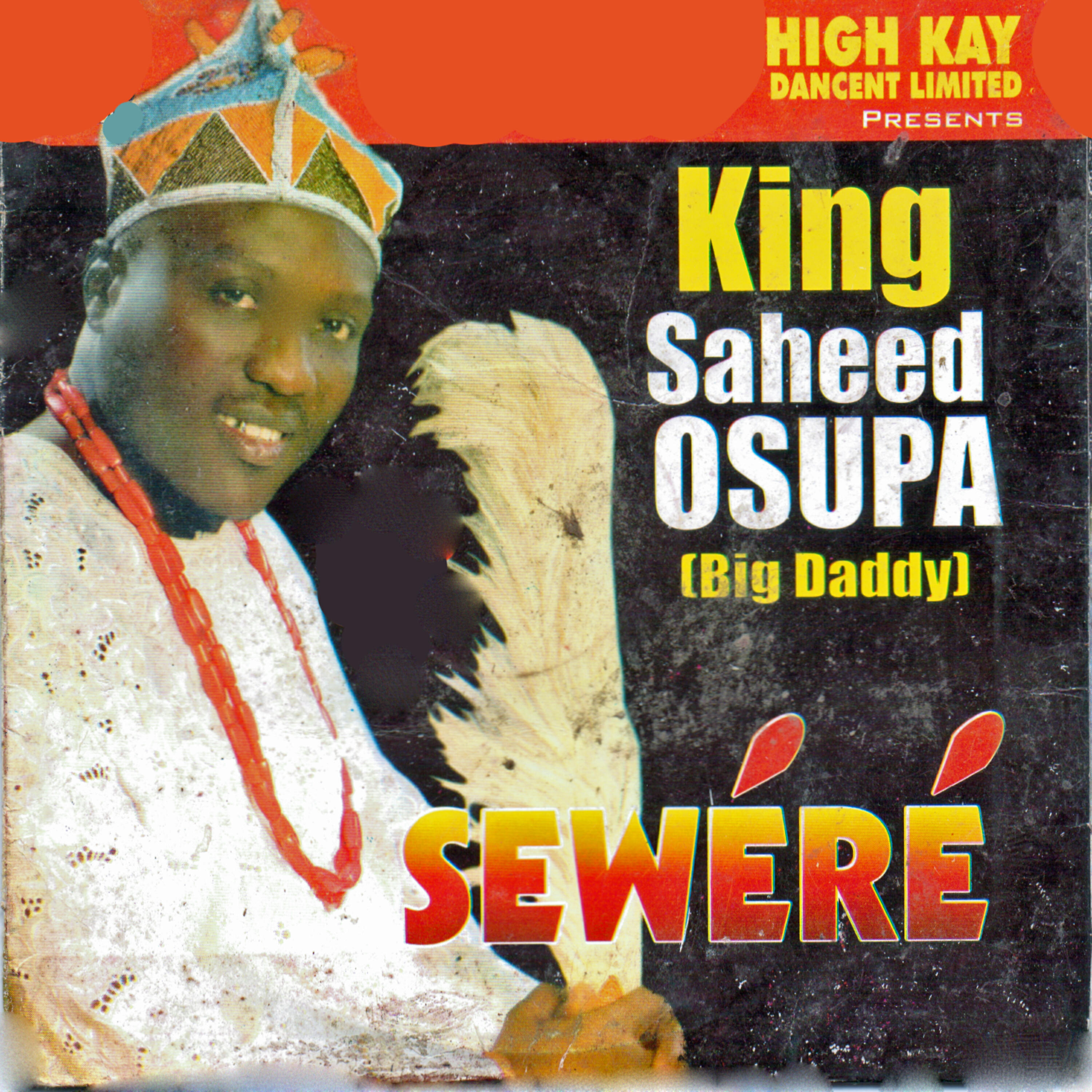 King Saheed Osupa