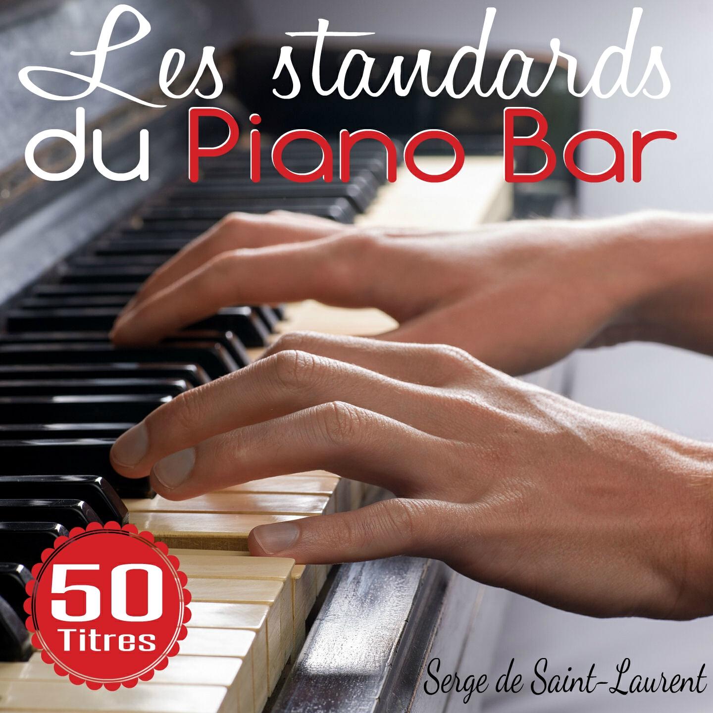 Релиз Les standards du piano bar (50 titres)