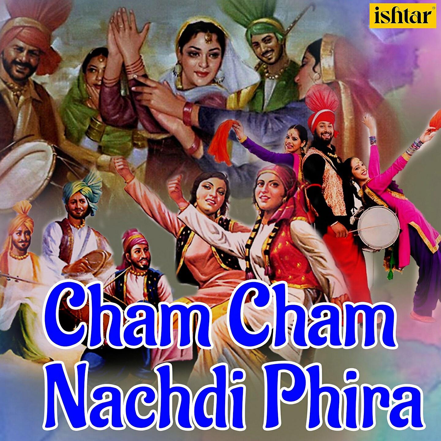 Релиз Cham Cham Nachdi Phira