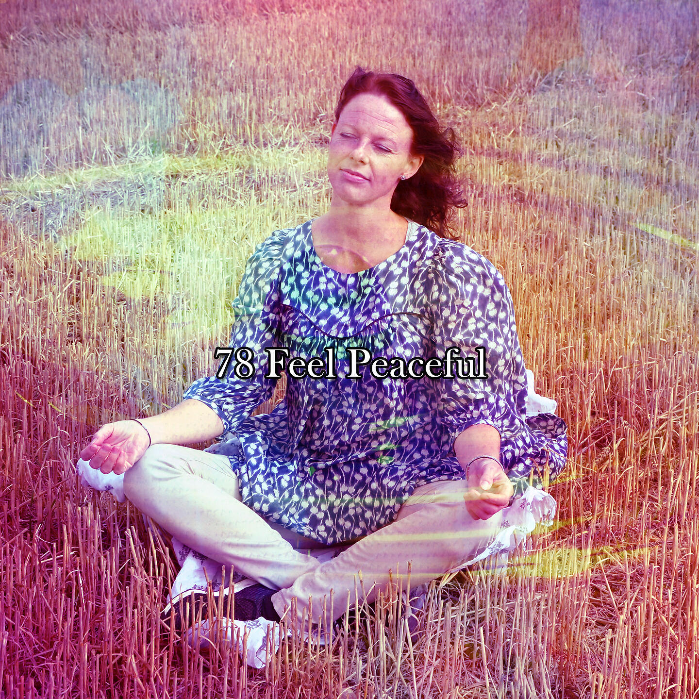Релиз !!!! 78 Feel Peaceful !!!!