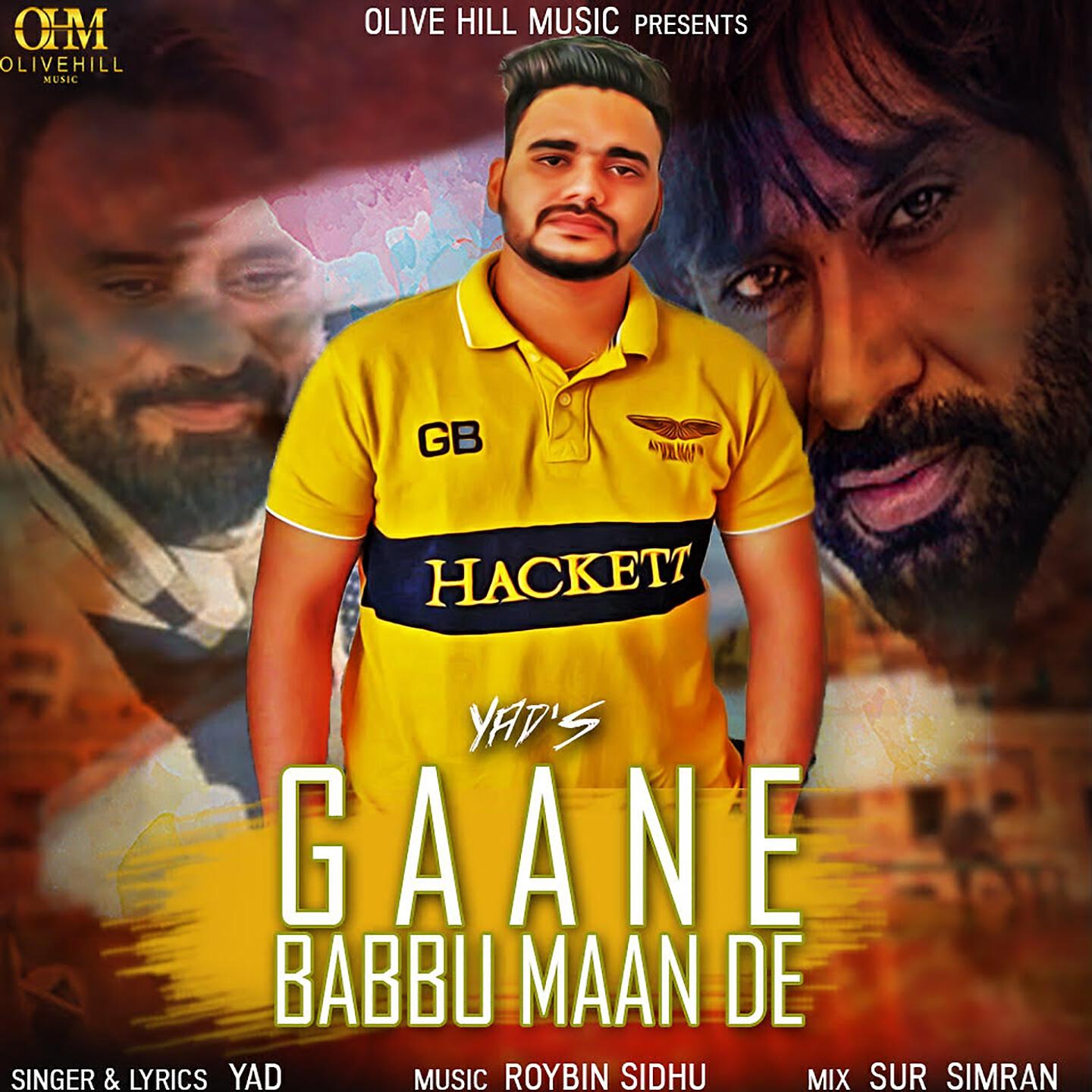 Скачать песню Yad - Gaane Babbu Maan De бесплатно в MP3 для Android и iOS